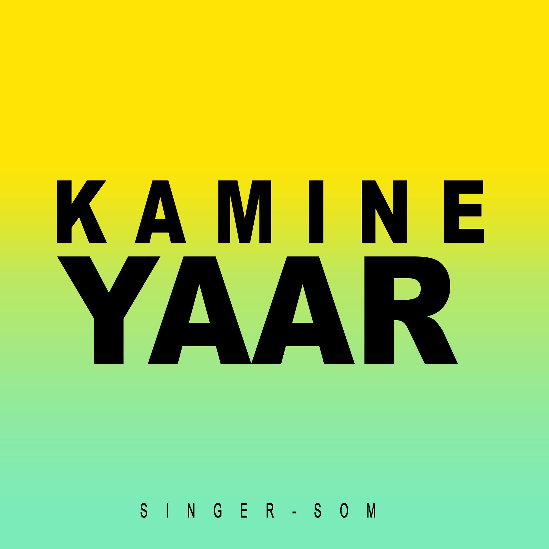 Постер альбома Kamine Yaar