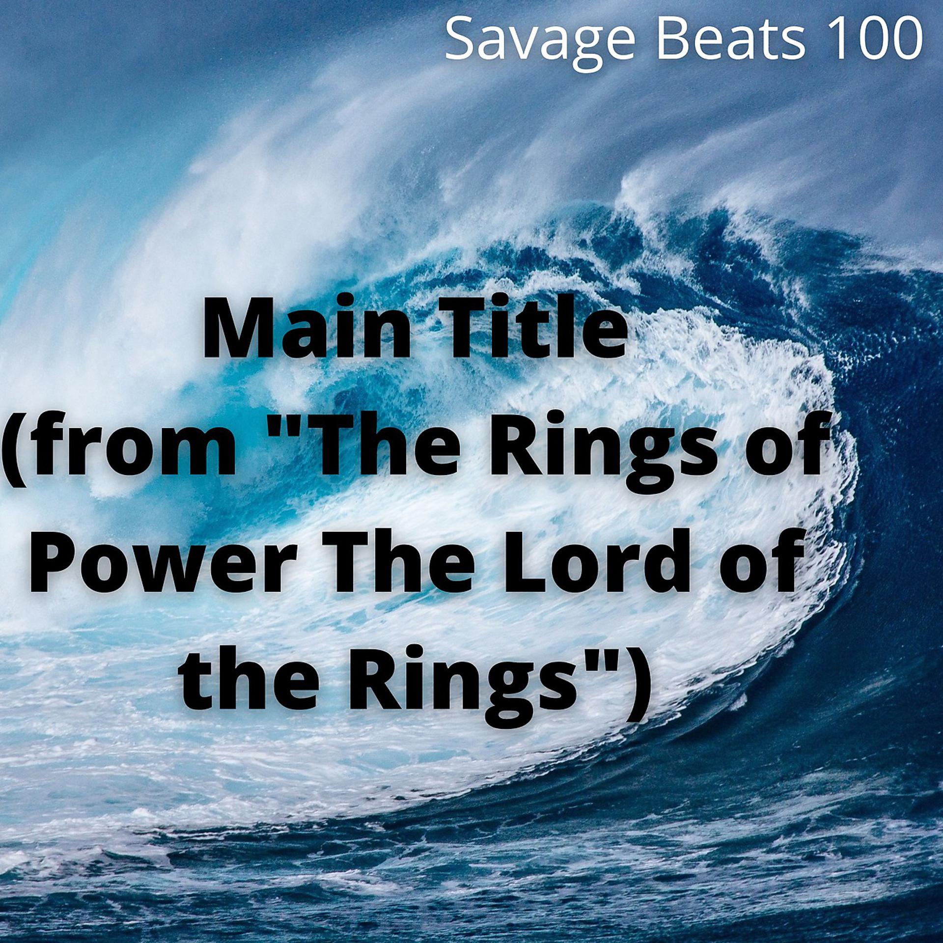 Постер альбома Main Title (from "The Rings of Power The Lord of the Rings")