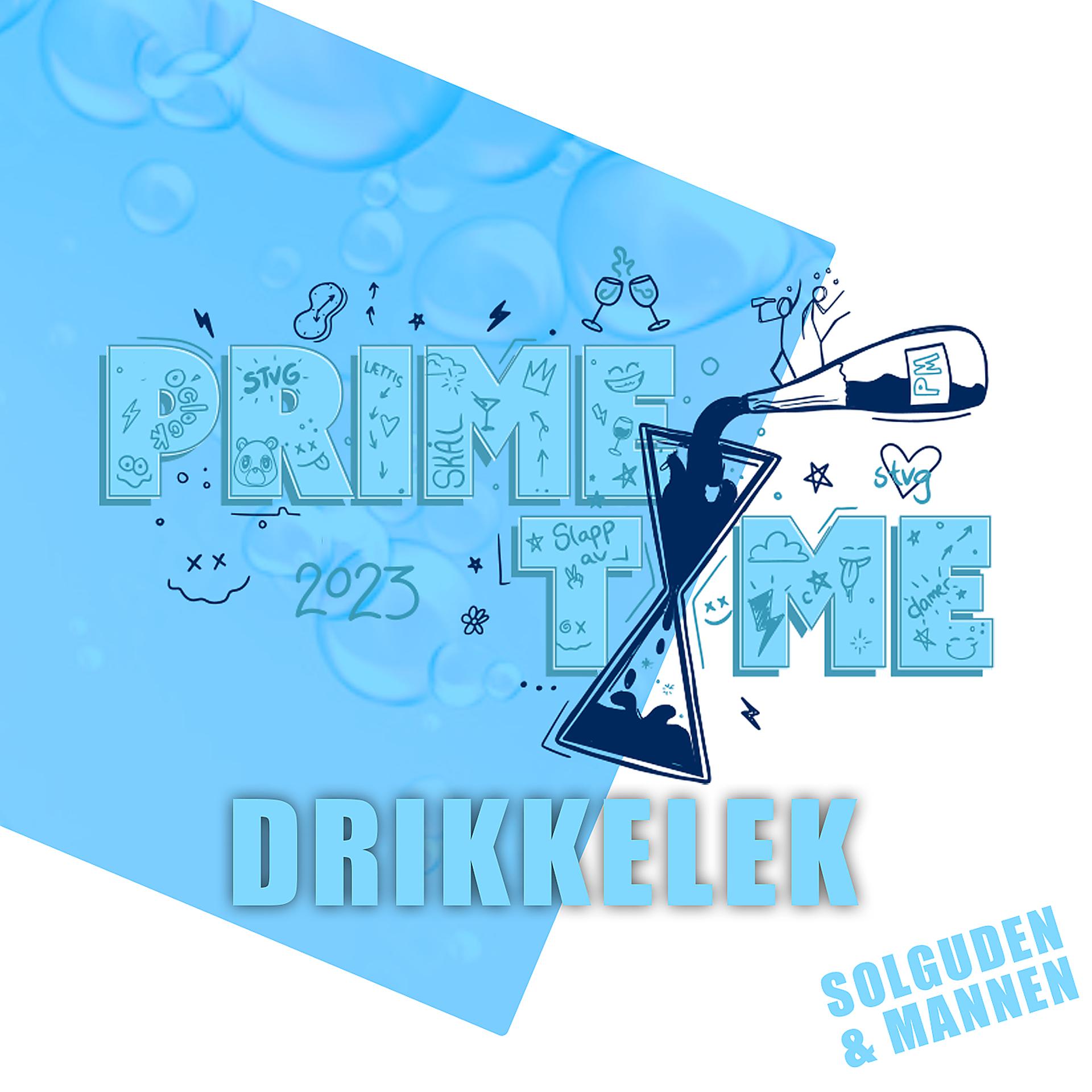 Постер альбома Drikkelek Prime Time 2023
