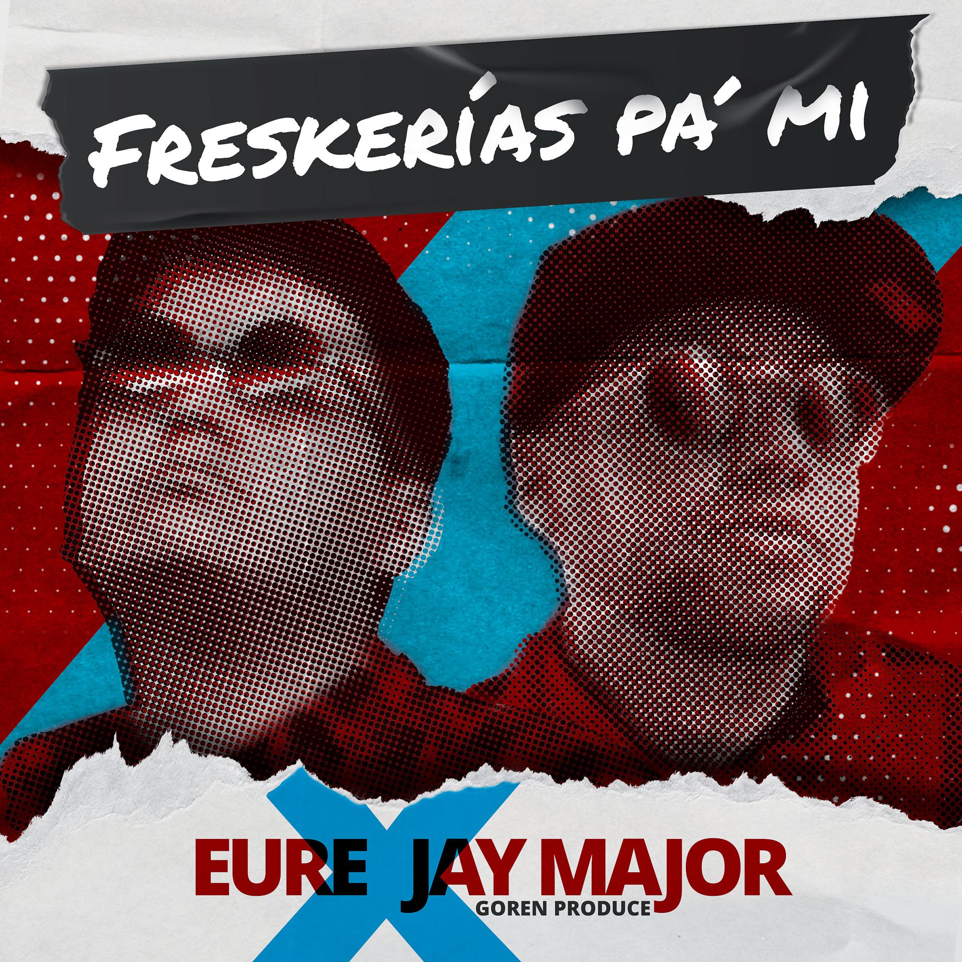 Постер альбома Freskerías Pa' Mi
