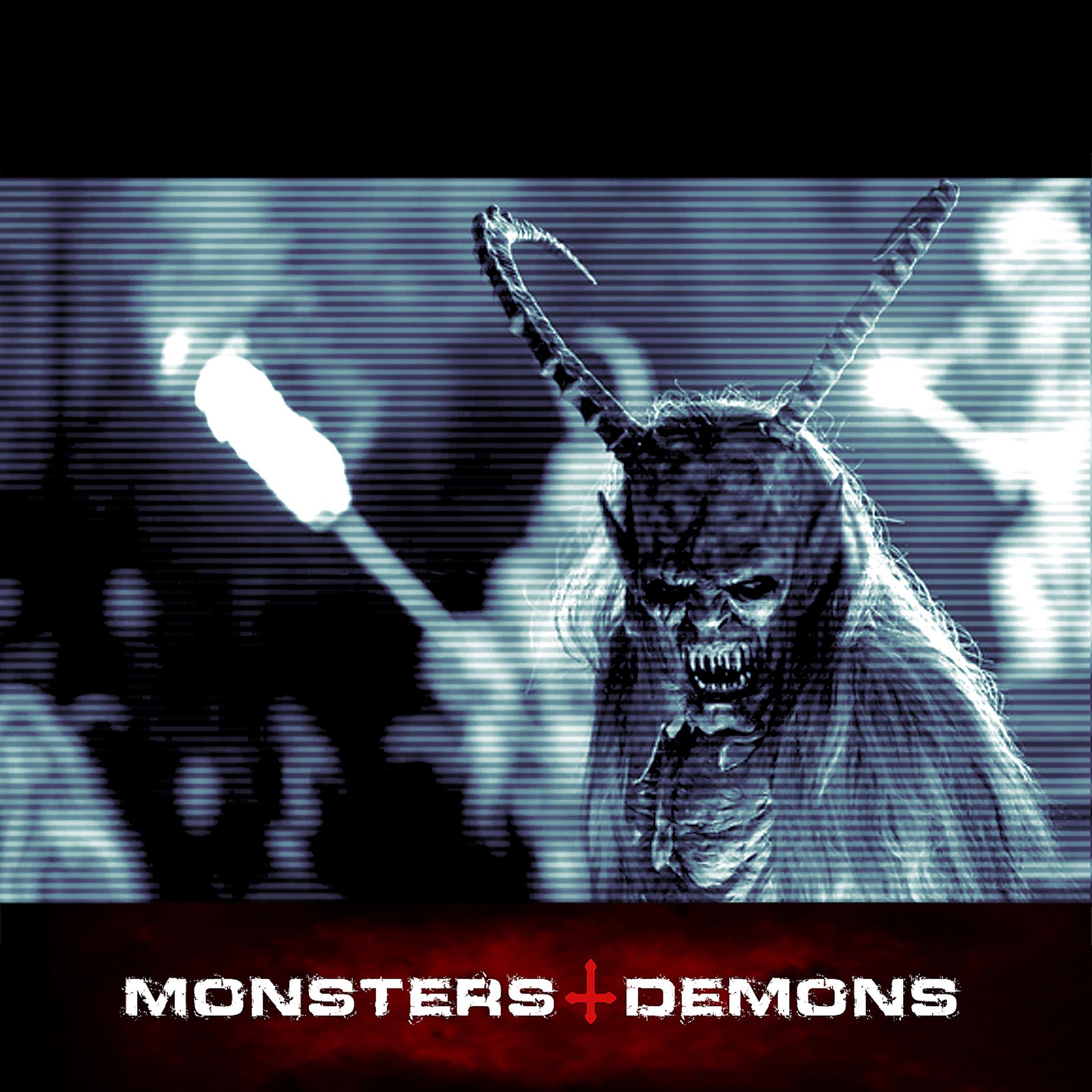Постер альбома Monsters & Demons
