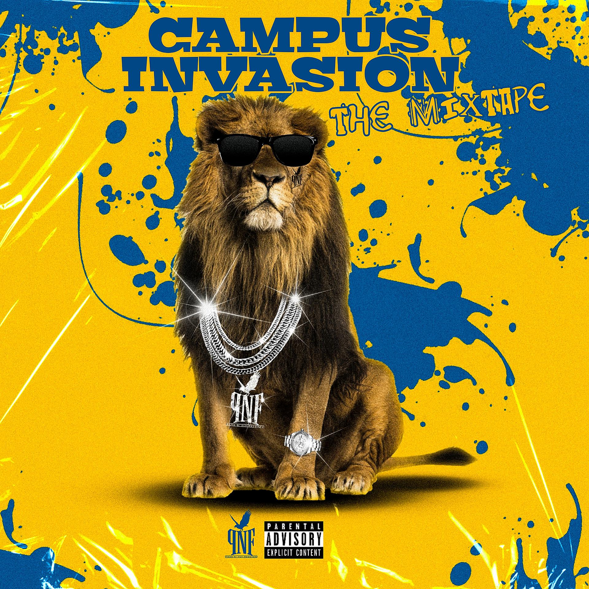 Постер альбома Campus Invasion: The Mixtape