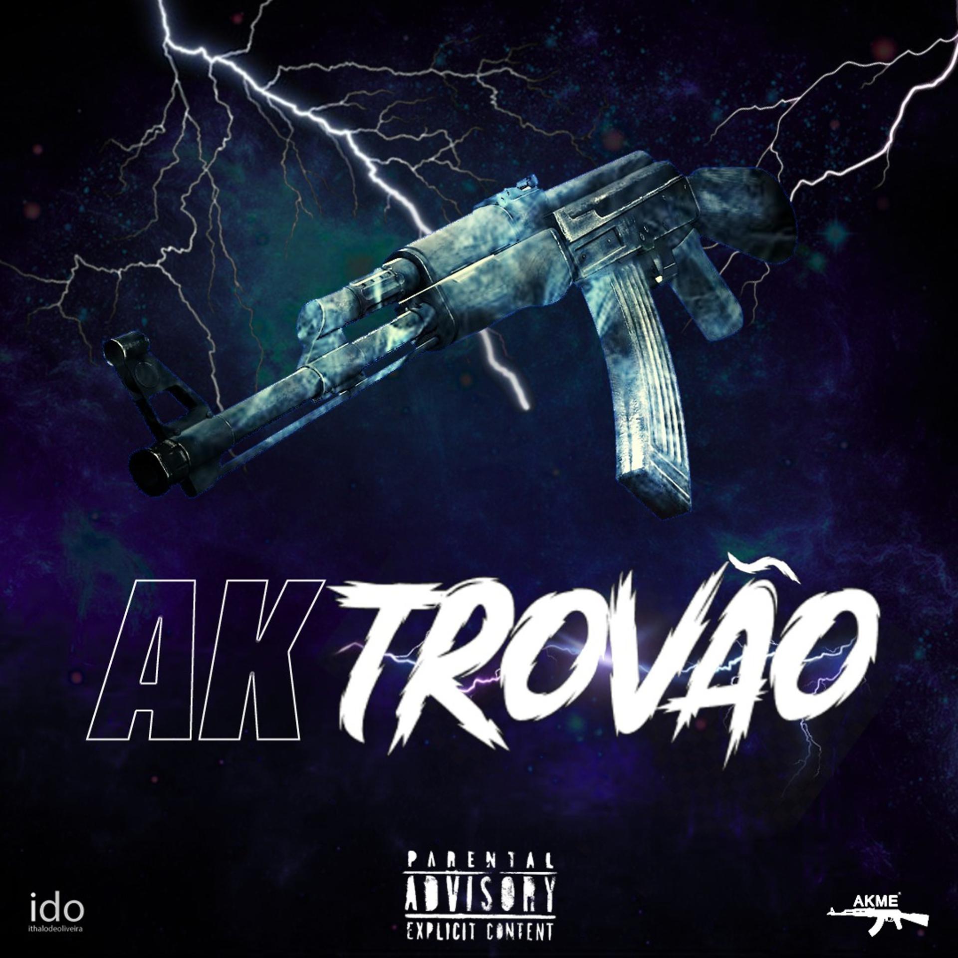 Постер альбома Ak Trovão