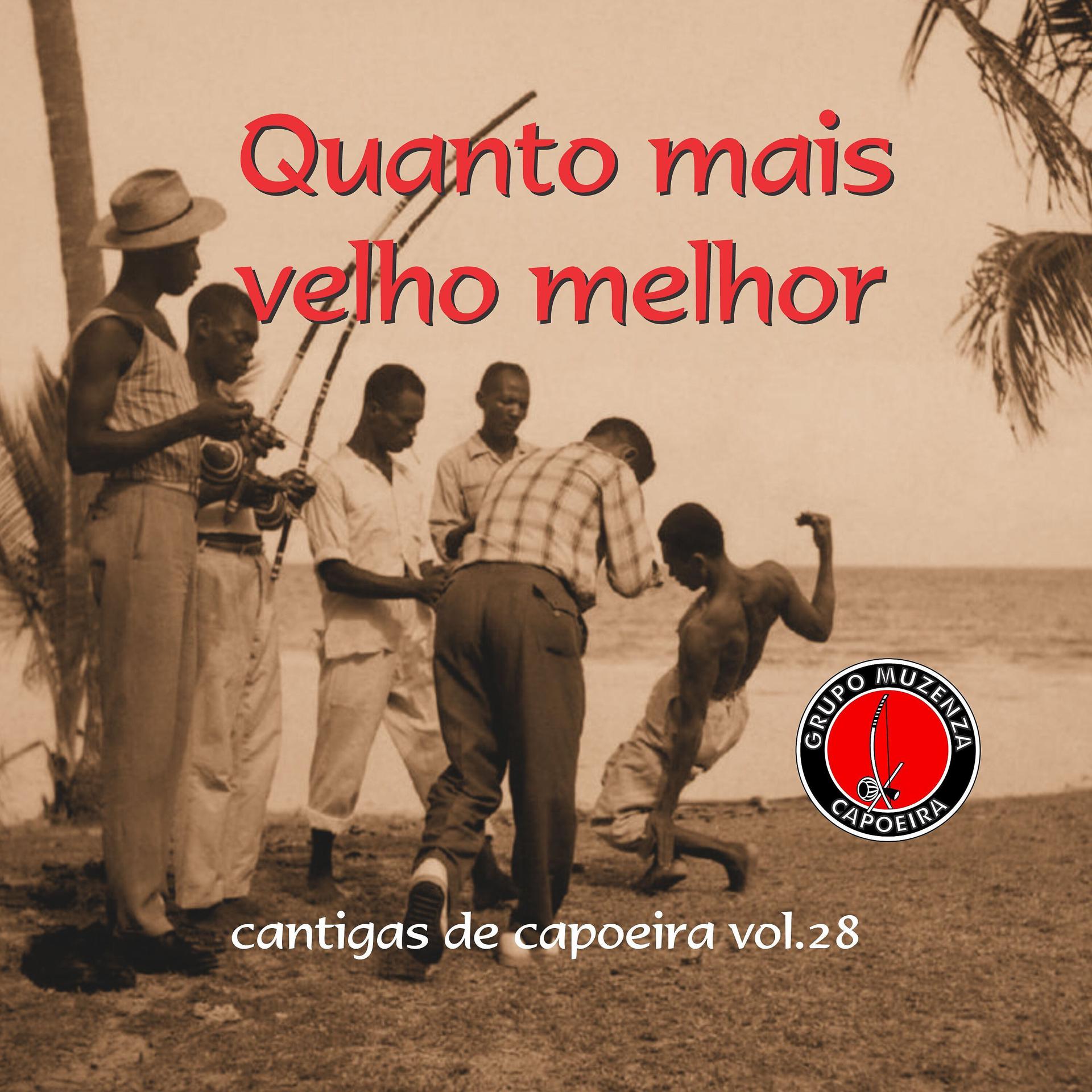 Постер альбома Quanto Mais Velho Melhor
