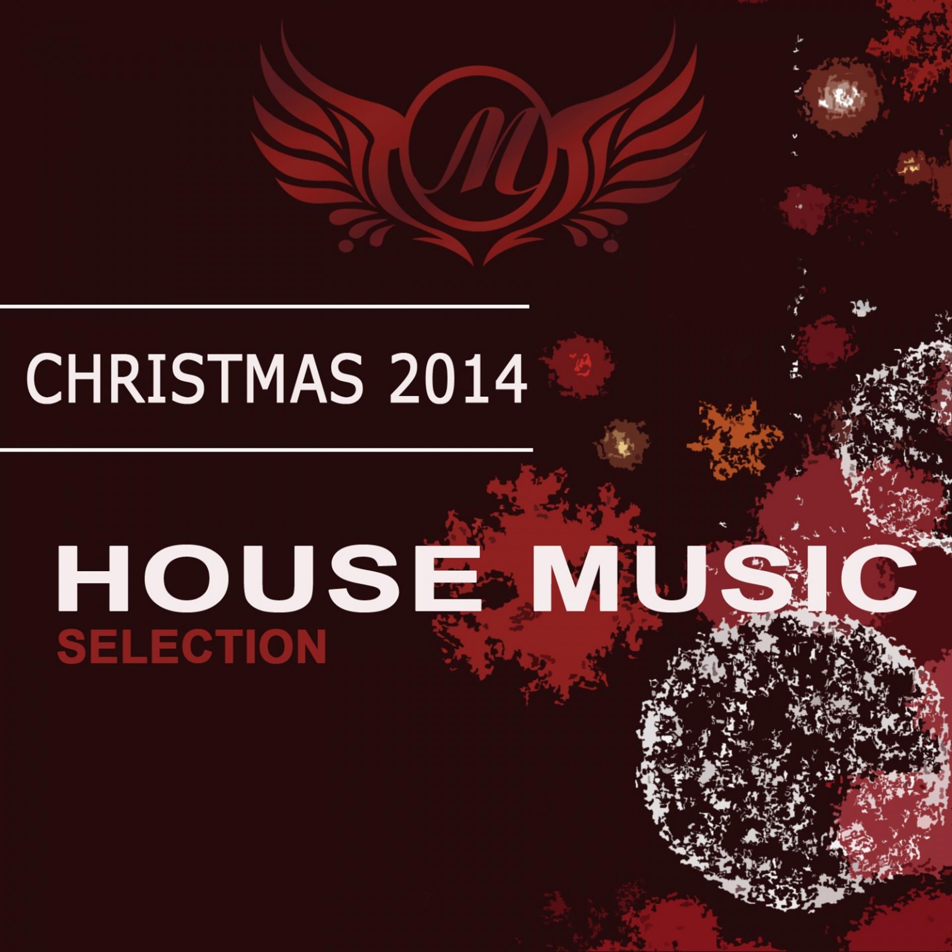 Постер альбома Christmas 2014: House Music Selection