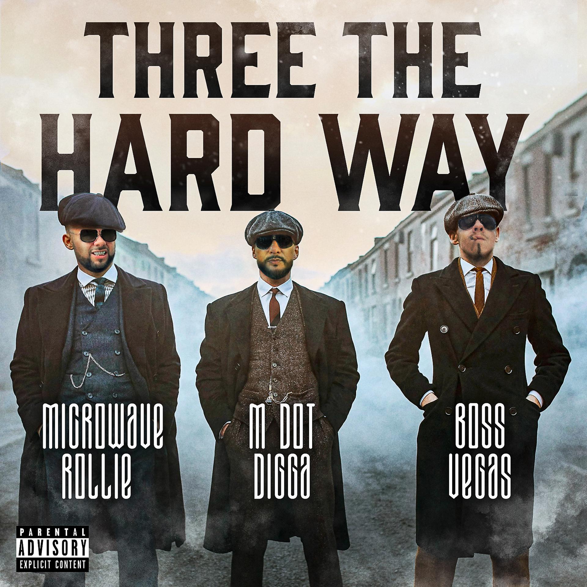 Постер альбома Three The Hard Way
