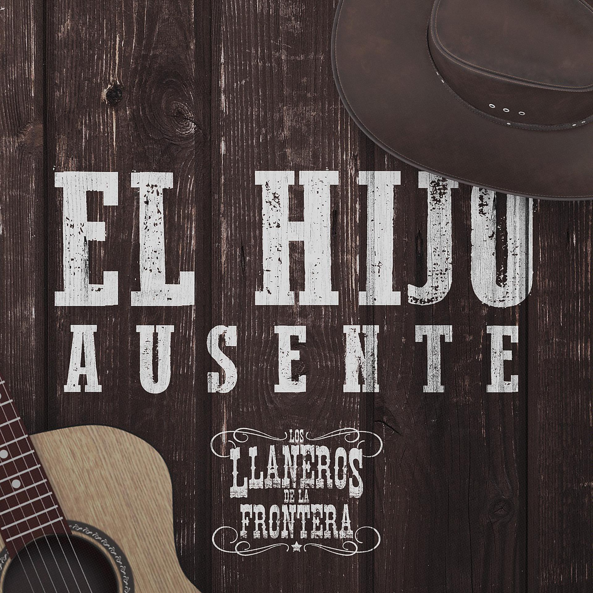 Постер альбома El Hijo Ausente