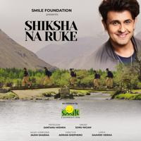 Постер альбома Shiksha Na Ruke