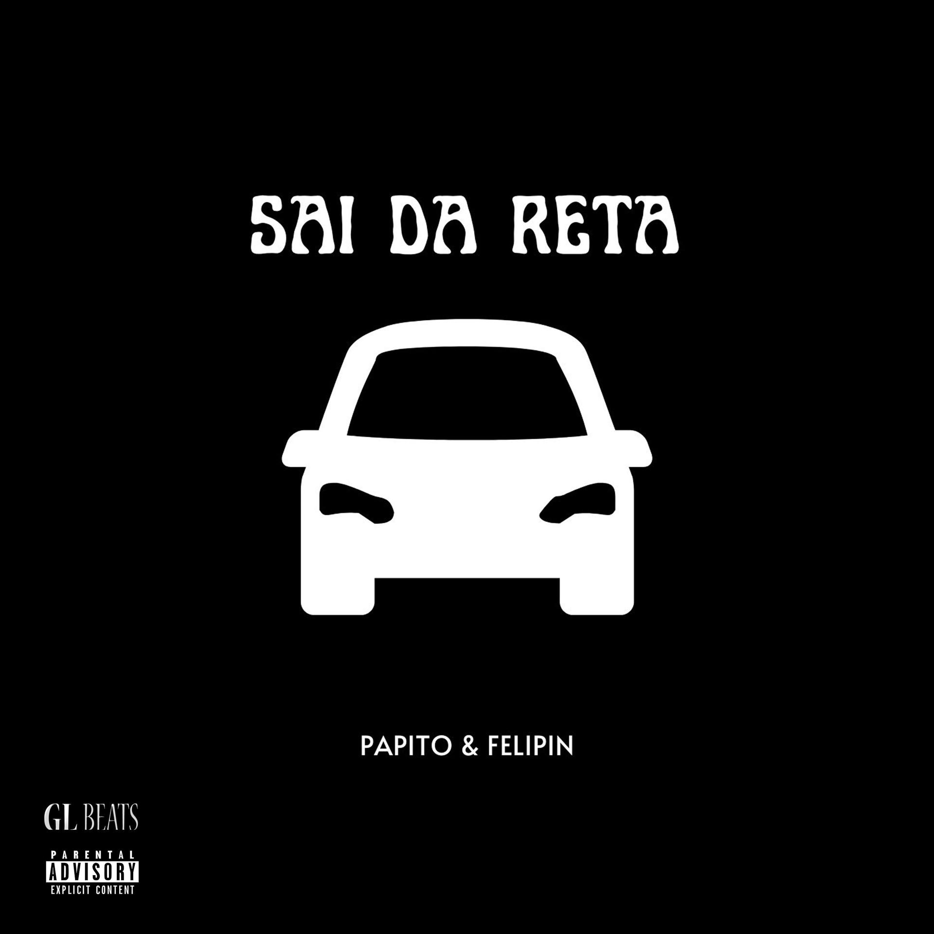 Постер альбома Sai da Reta