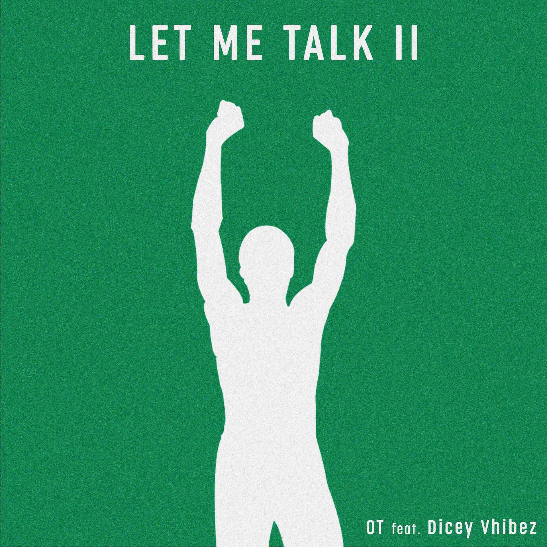 Постер альбома Let Me Talk II