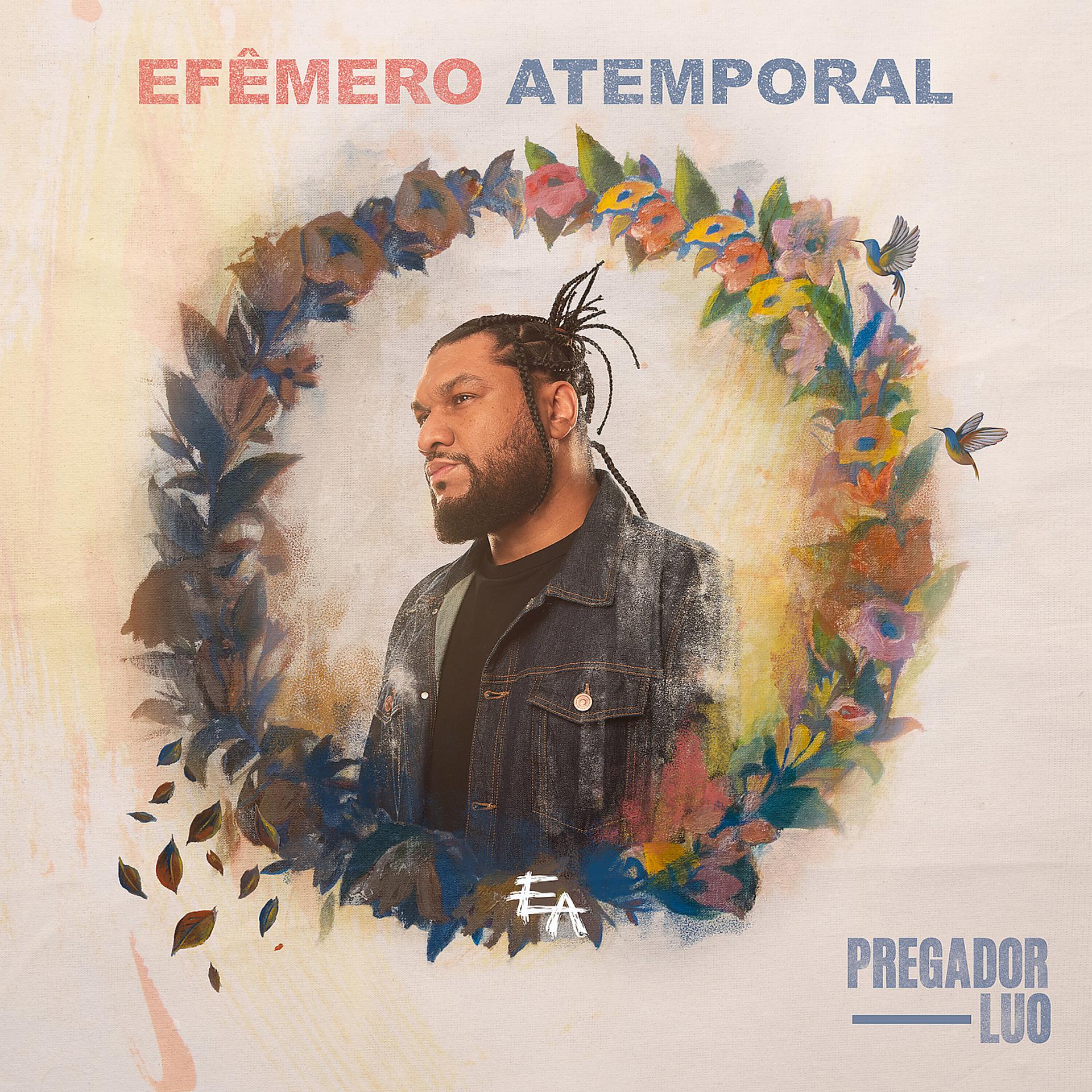 Постер альбома Efêmero Atemporal