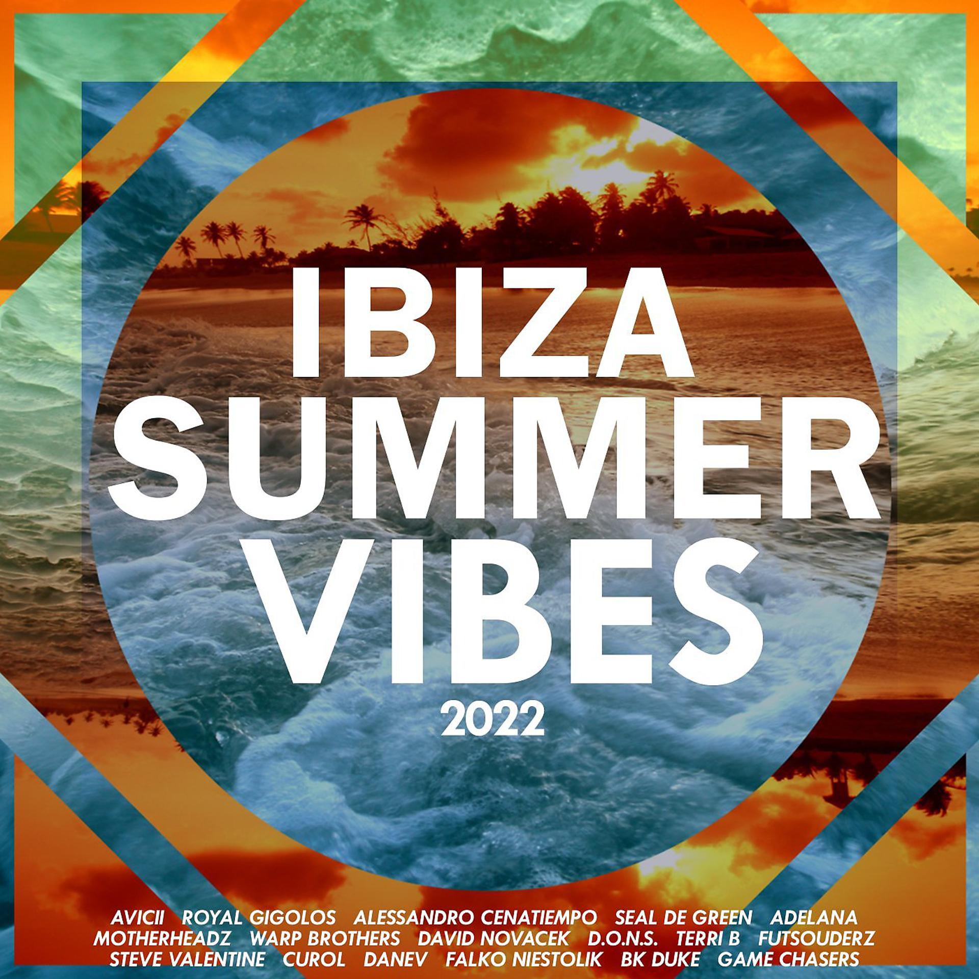 Постер альбома Ibiza Summer Vibes 2022