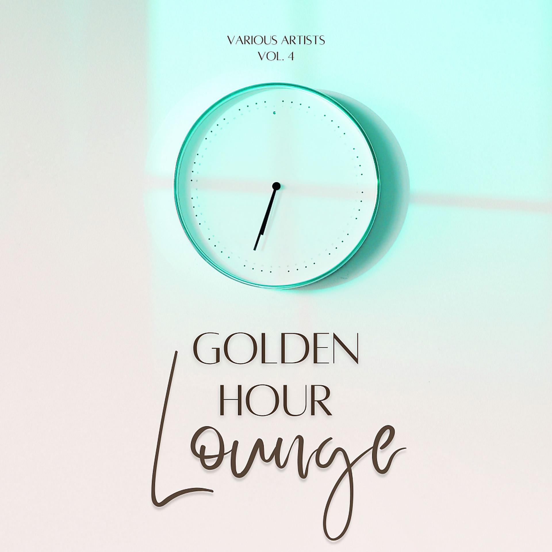 Постер альбома Golden Hour Lounge, Vol. 4