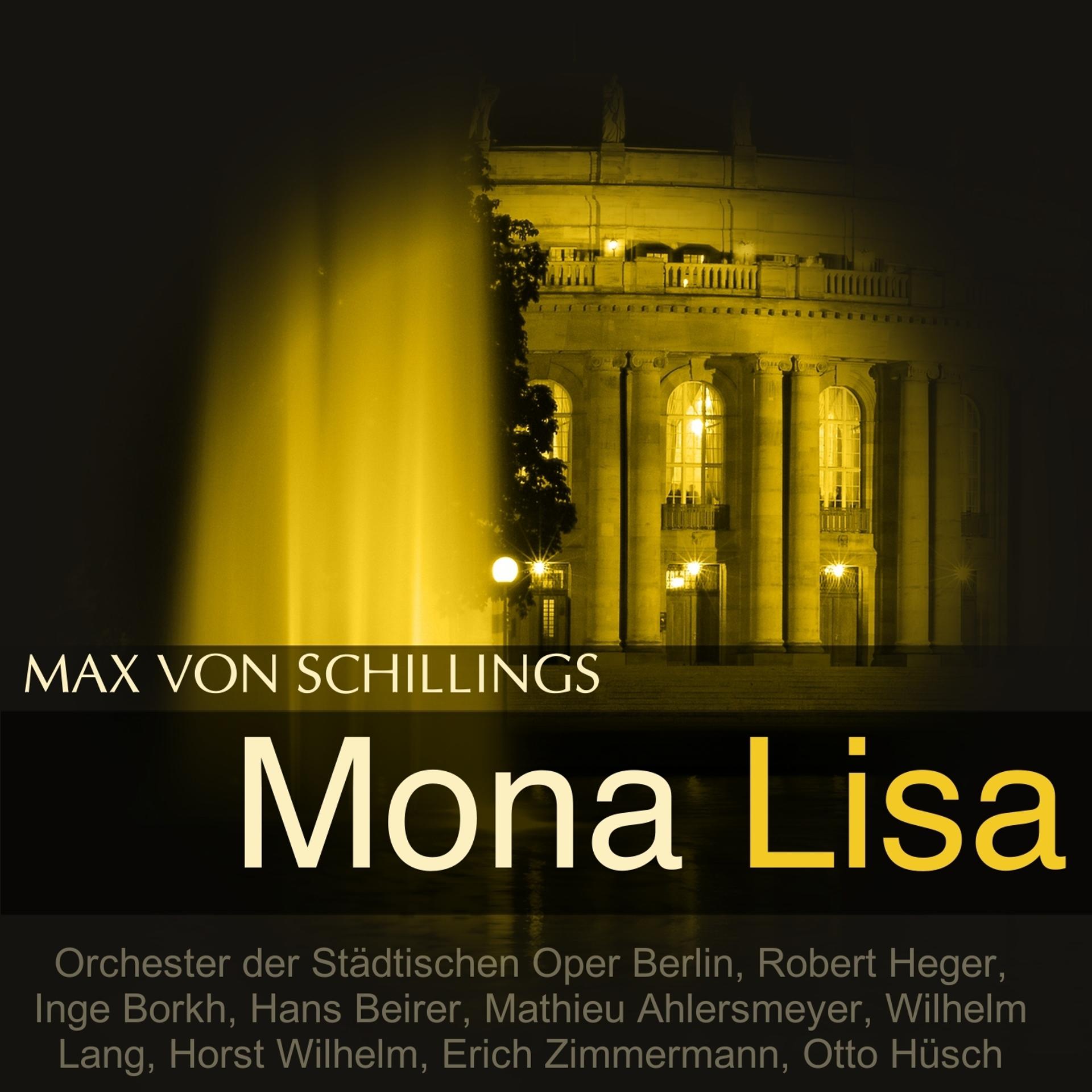 Постер альбома Schillings: Mona Lisa