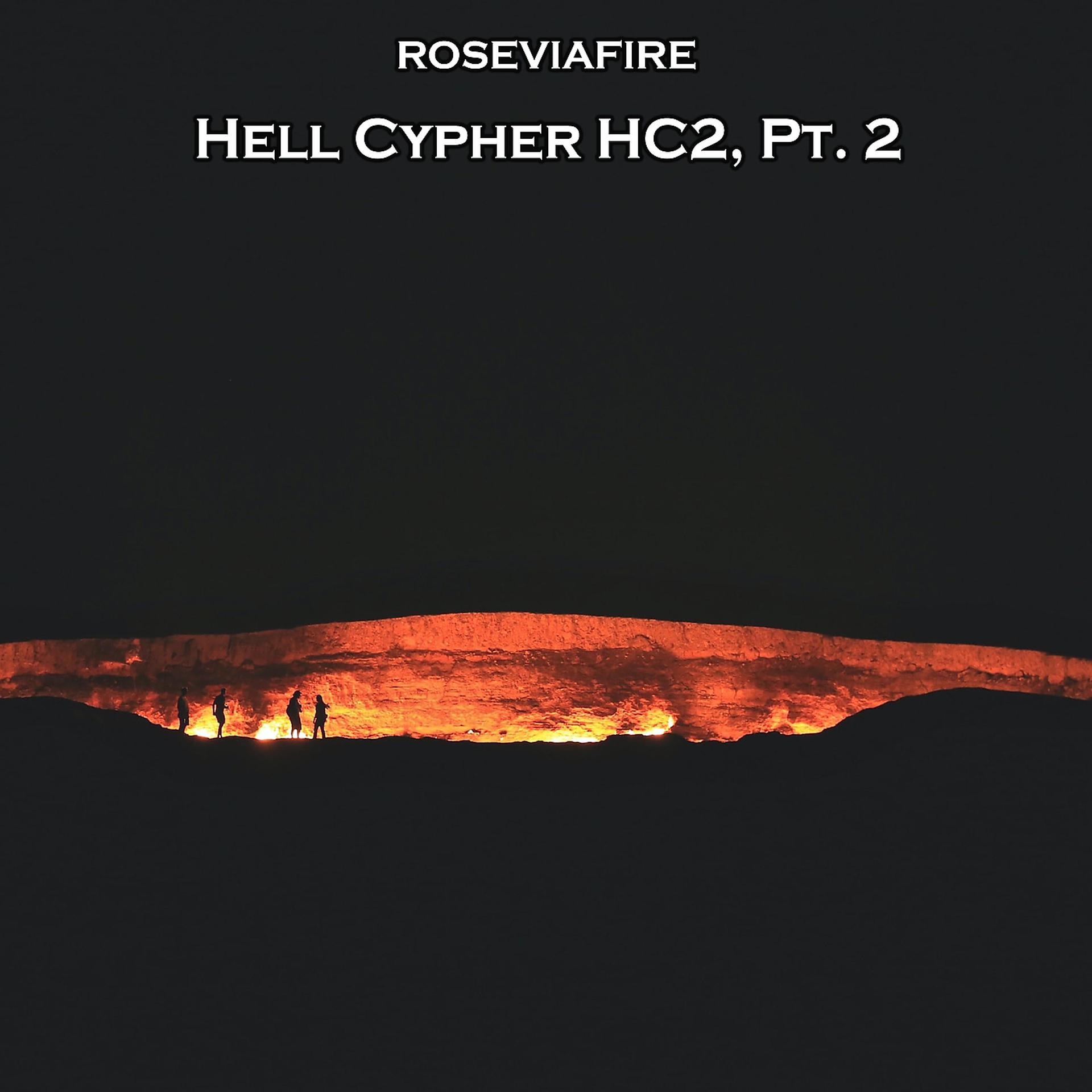 Постер альбома Hell Cypher Hc2, Pt. 2