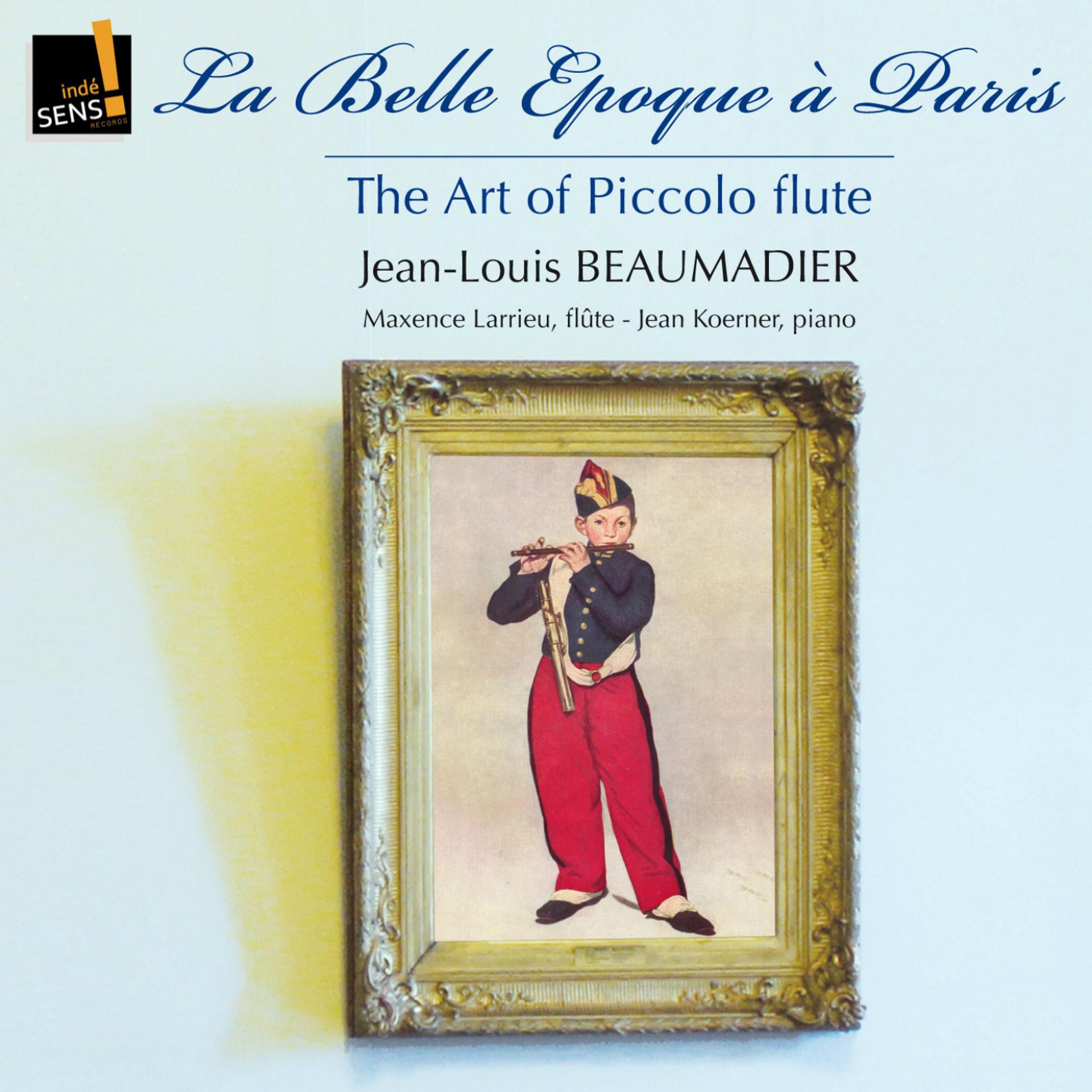 Постер альбома The Art of the Piccolo Flute: La belle époque à Paris