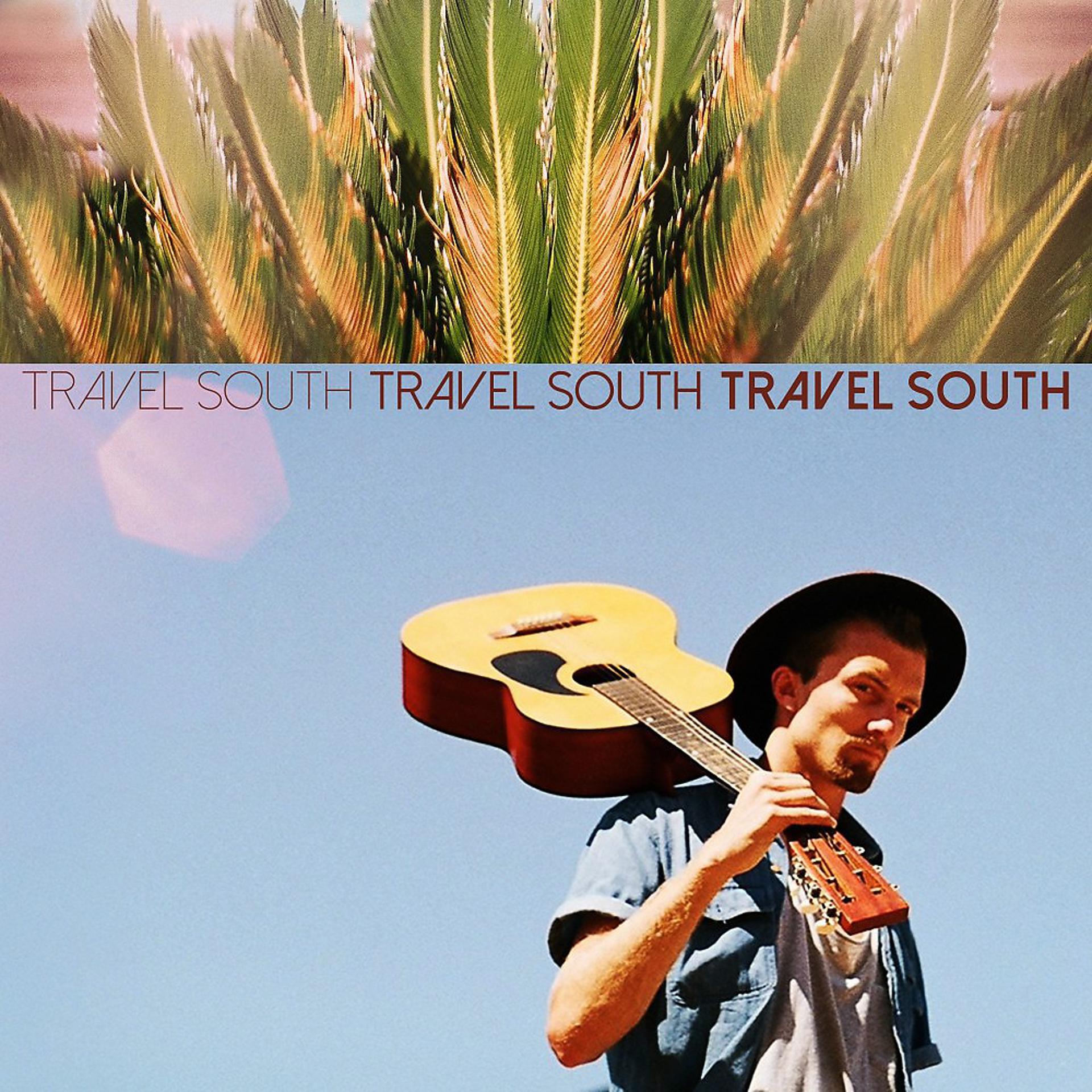 Постер альбома Travel South