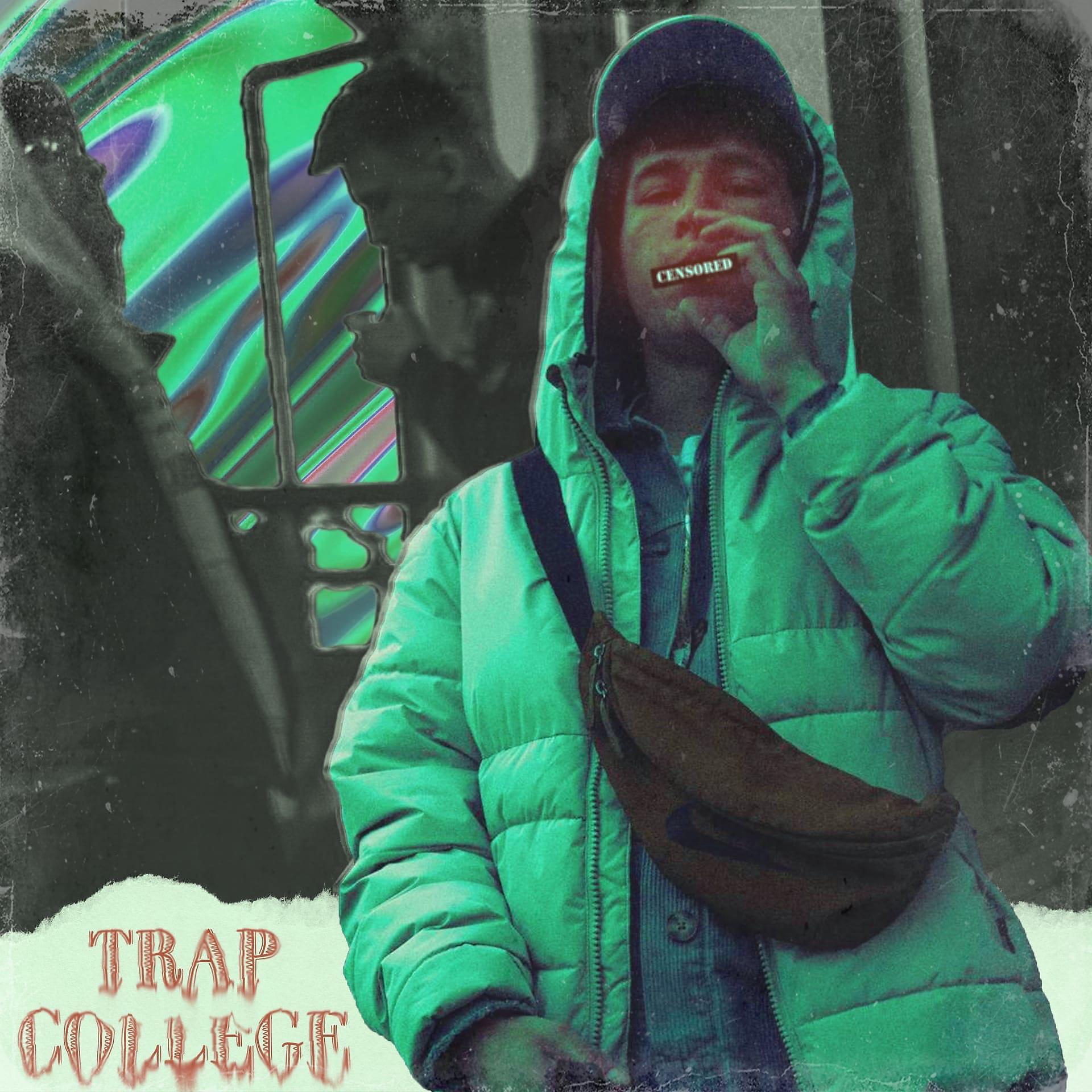 Постер альбома Trap College