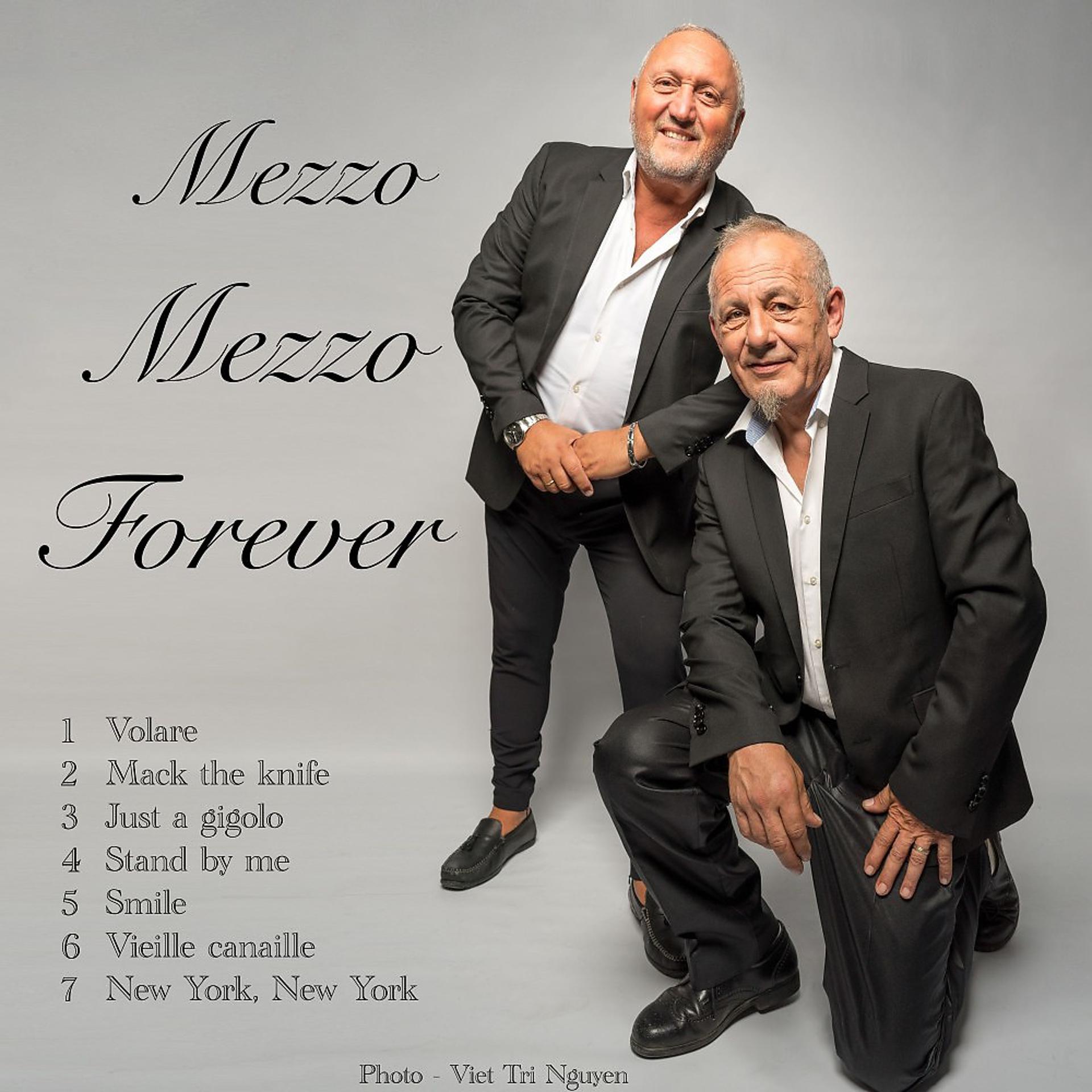Постер альбома Mezzo Mezzo Forever
