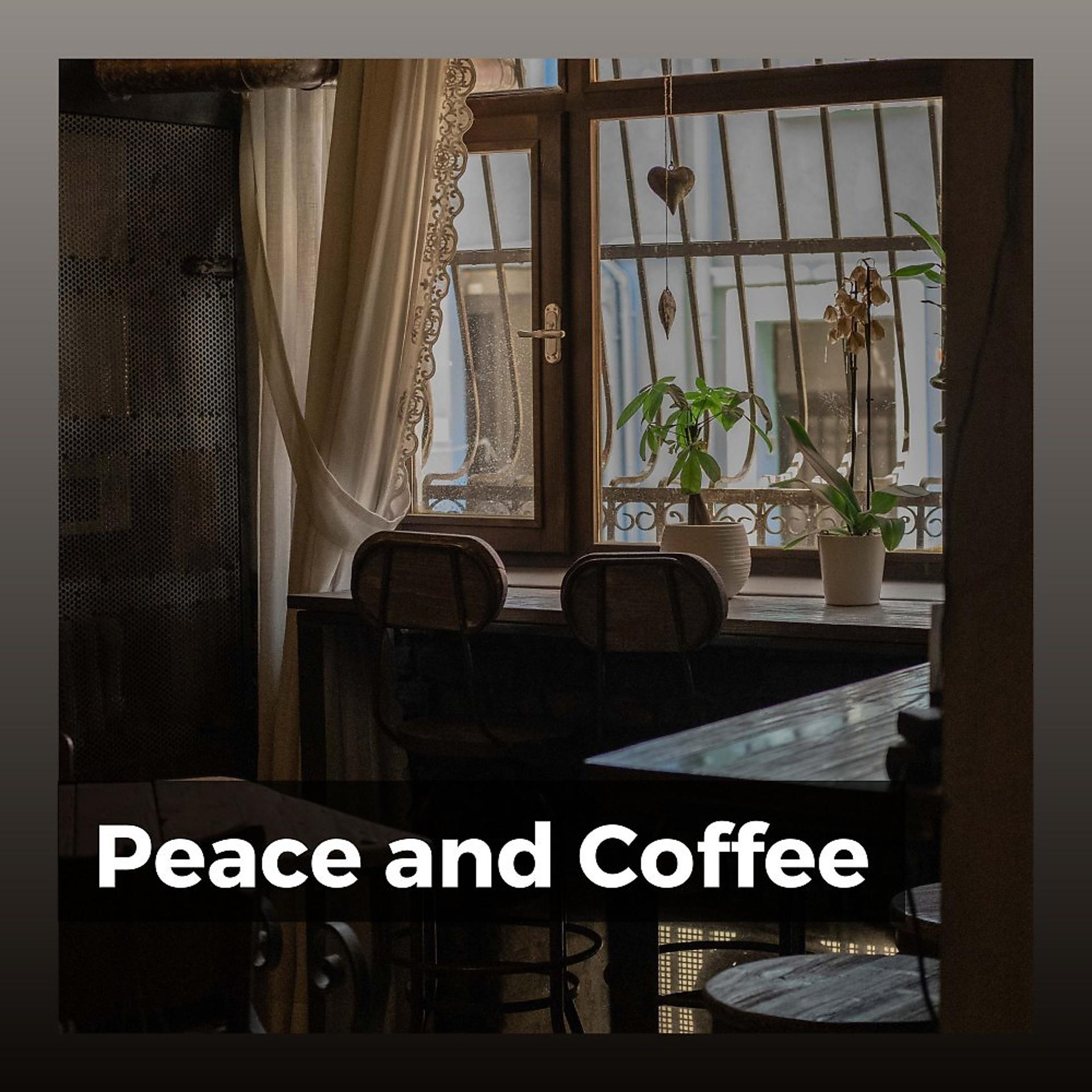 Постер альбома Peace and Coffee