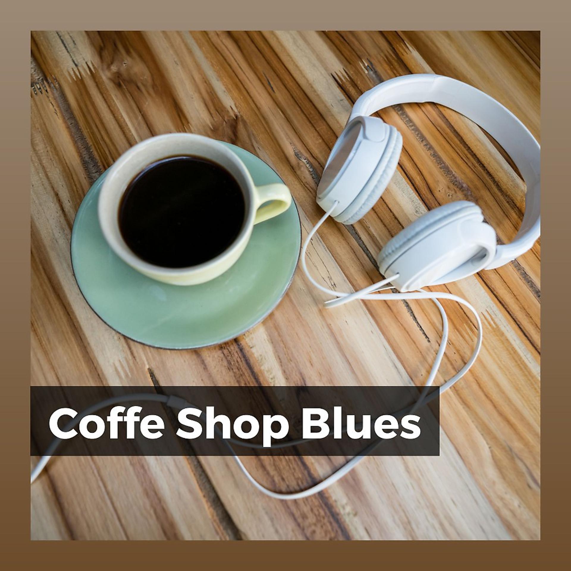 Постер альбома Coffe Shop Blues