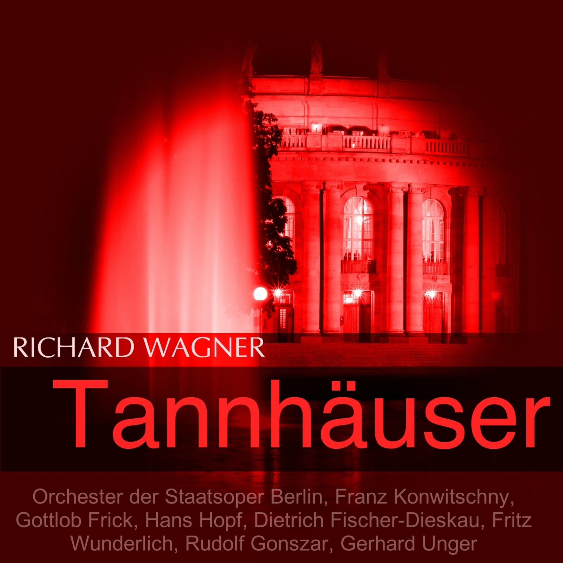 Постер альбома Wagner: Tannhäuser und der Sängerkrieg auf Wartburg