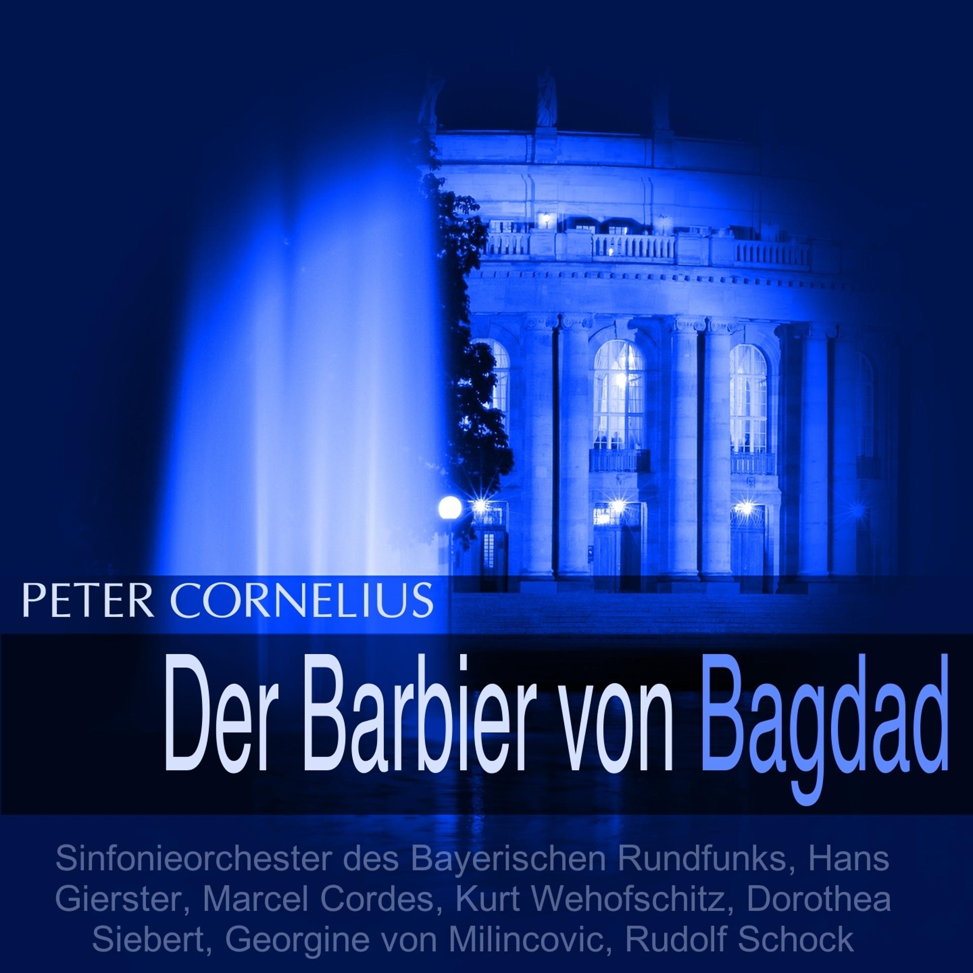 Постер альбома Cornelius: Der Barbier von Bagdad