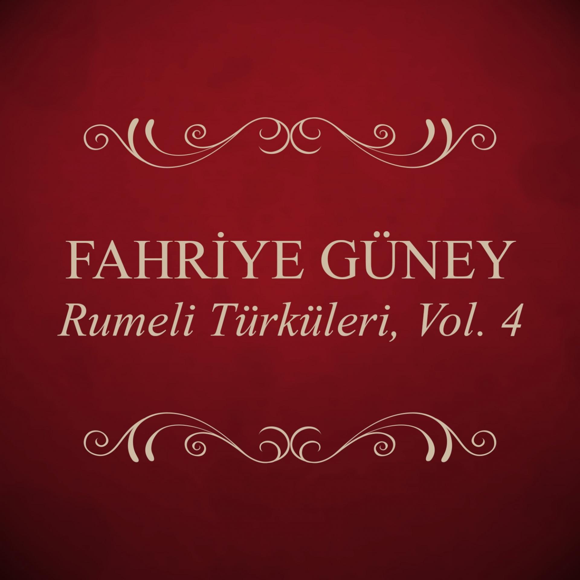 Постер альбома Rumeli Türküleri, Vol. 4