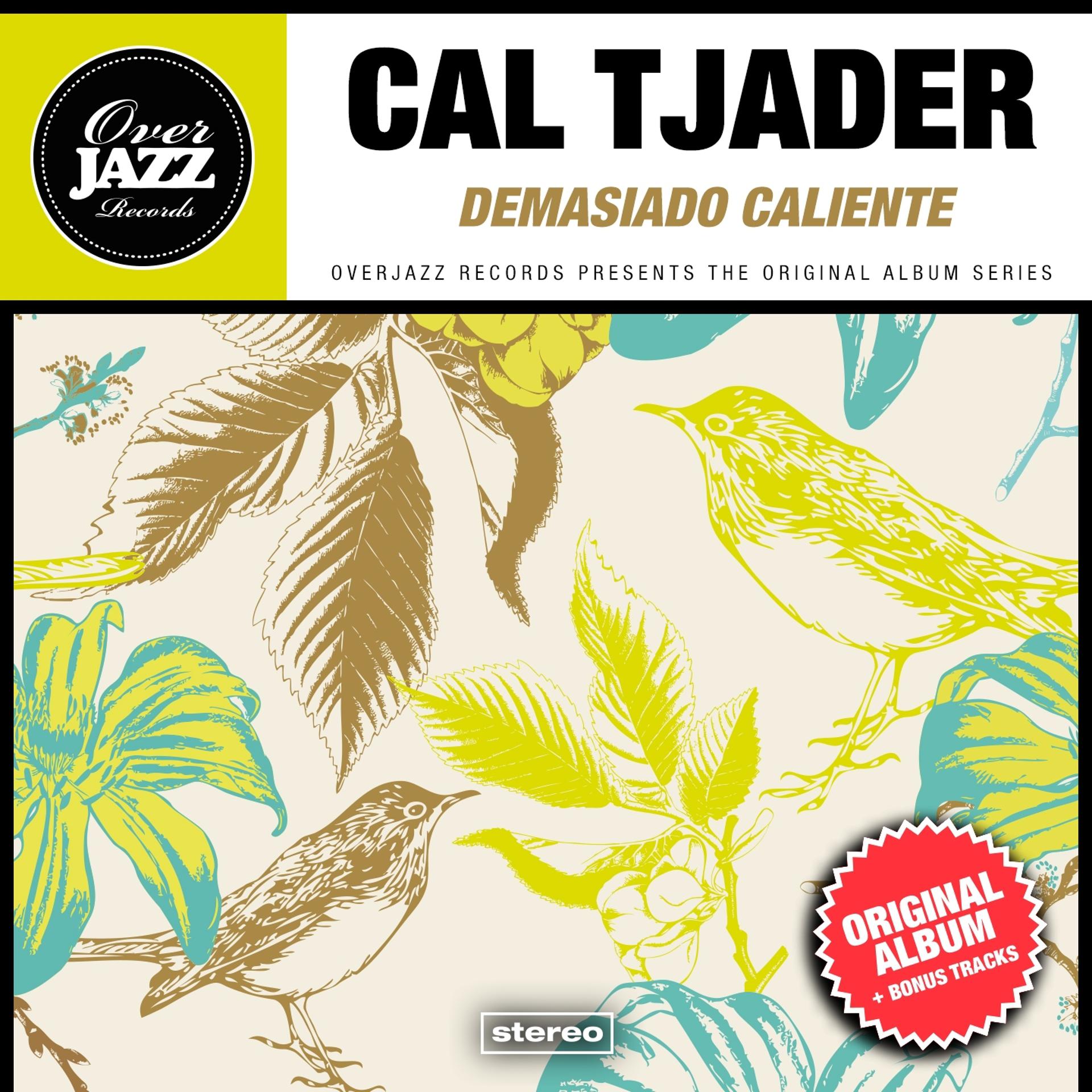 Постер альбома Demasiado Caliente (Original Album Plus Bonus Tracks 1960)