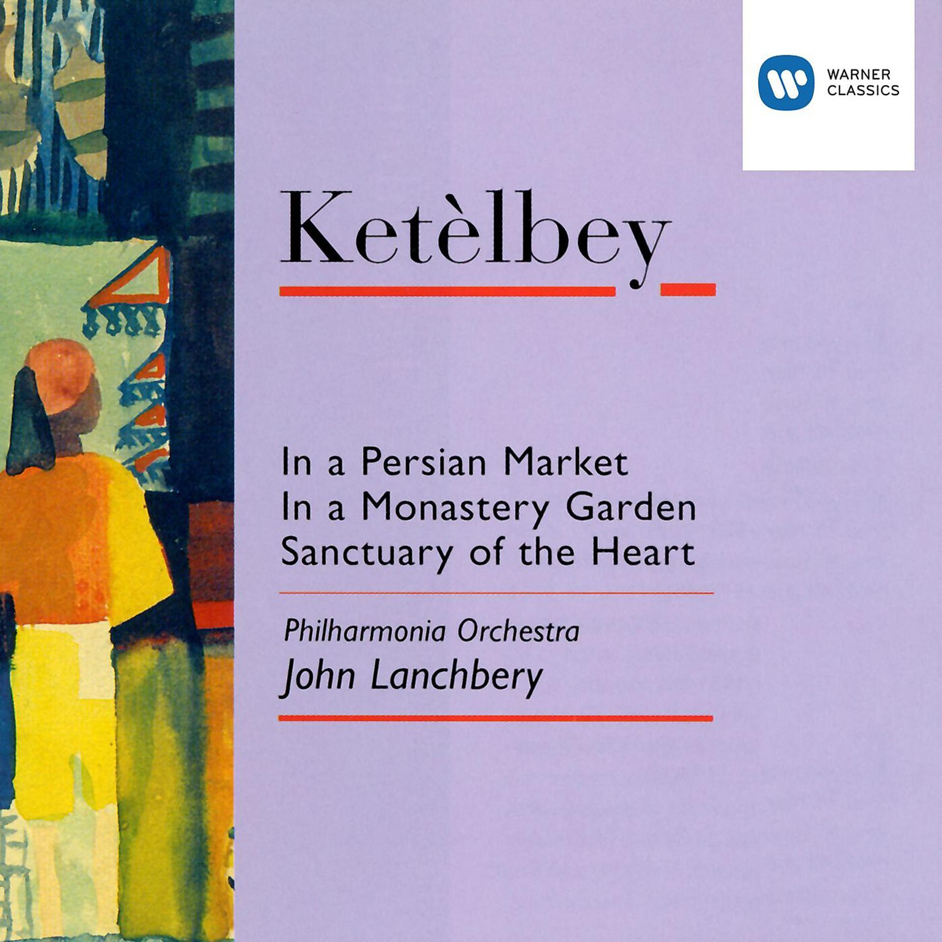 Постер альбома Ketèlbey: In a Persian Market
