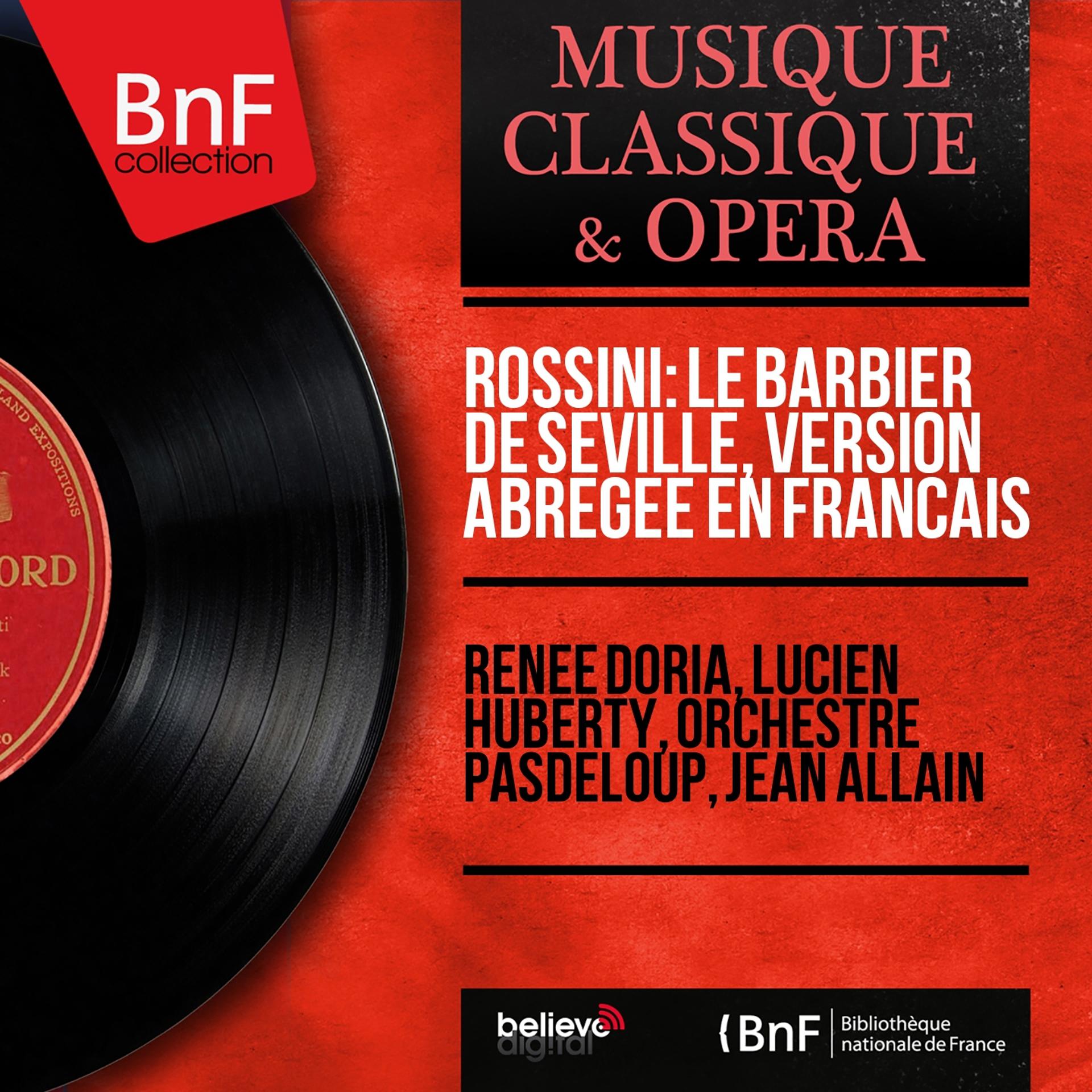 Постер альбома Rossini: Le barbier de Séville, version abrégée en français (Mono Version)