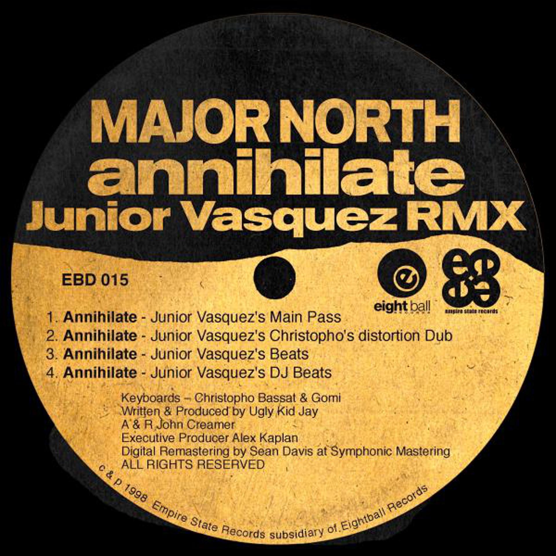 Постер альбома Major North Annihilate Junior Vasquez RMX