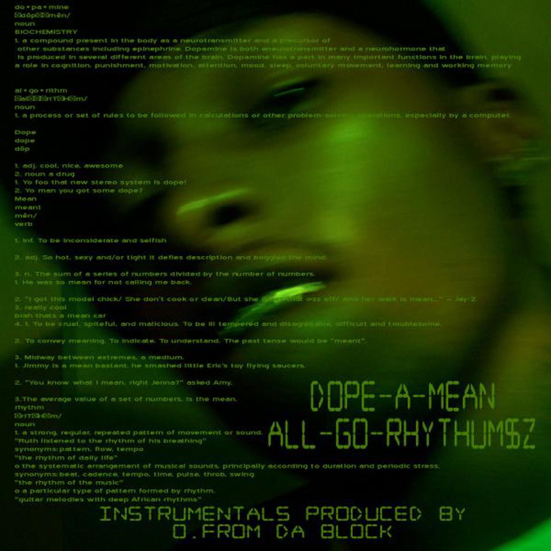 Постер альбома Dope-A-Mean All-Go-Rhythum$z