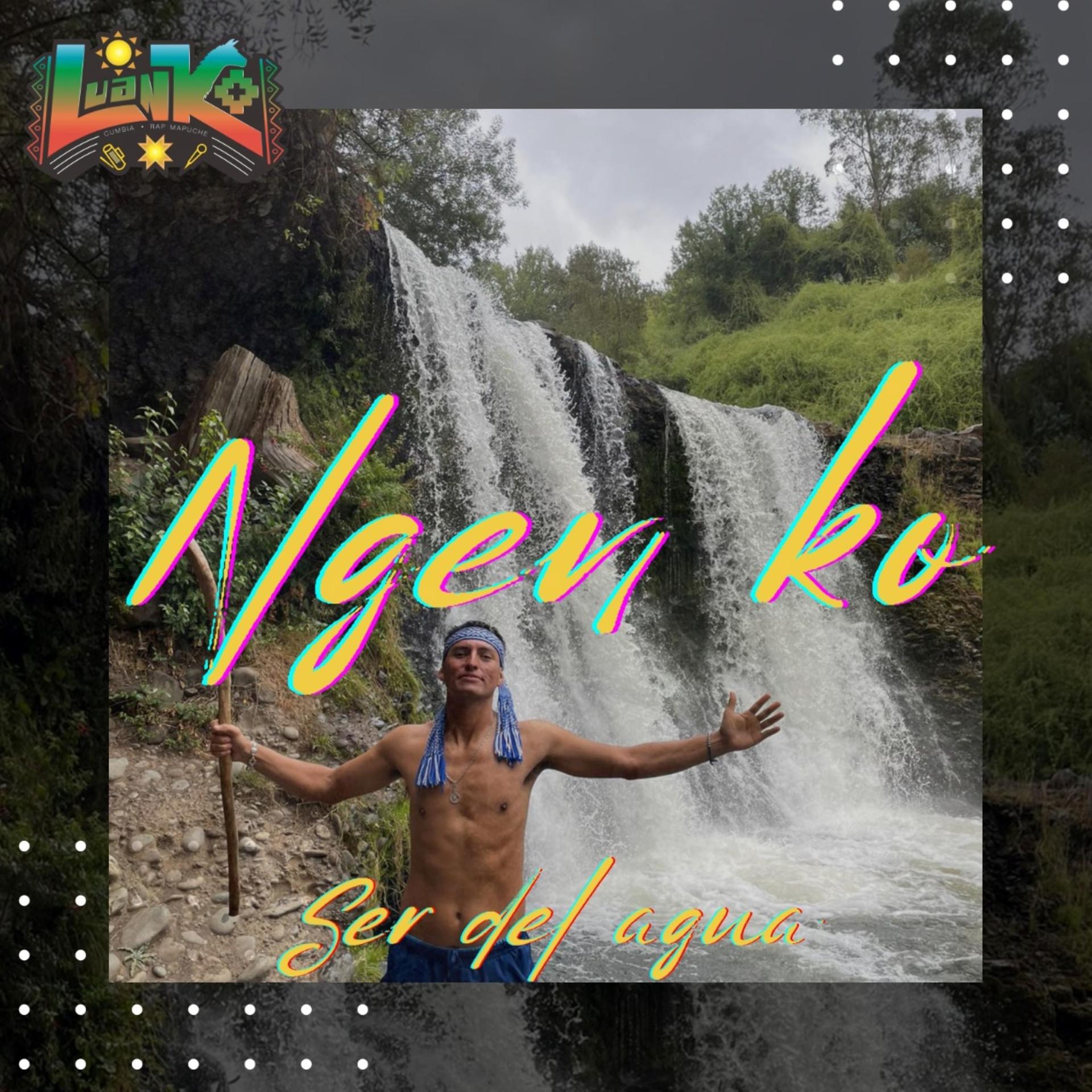 Постер альбома Ngenko (Ser del Agua)