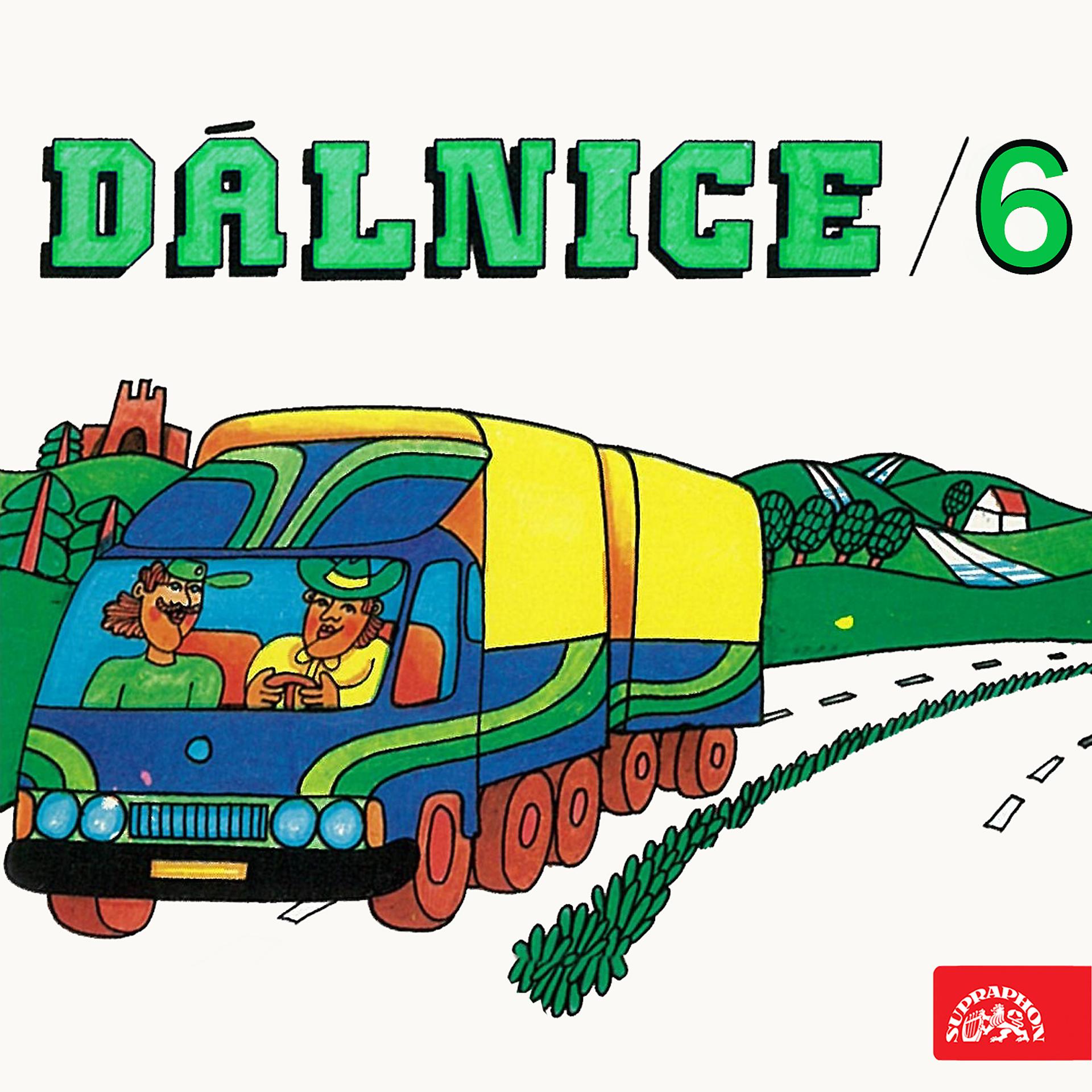 Постер альбома Dálnice 6
