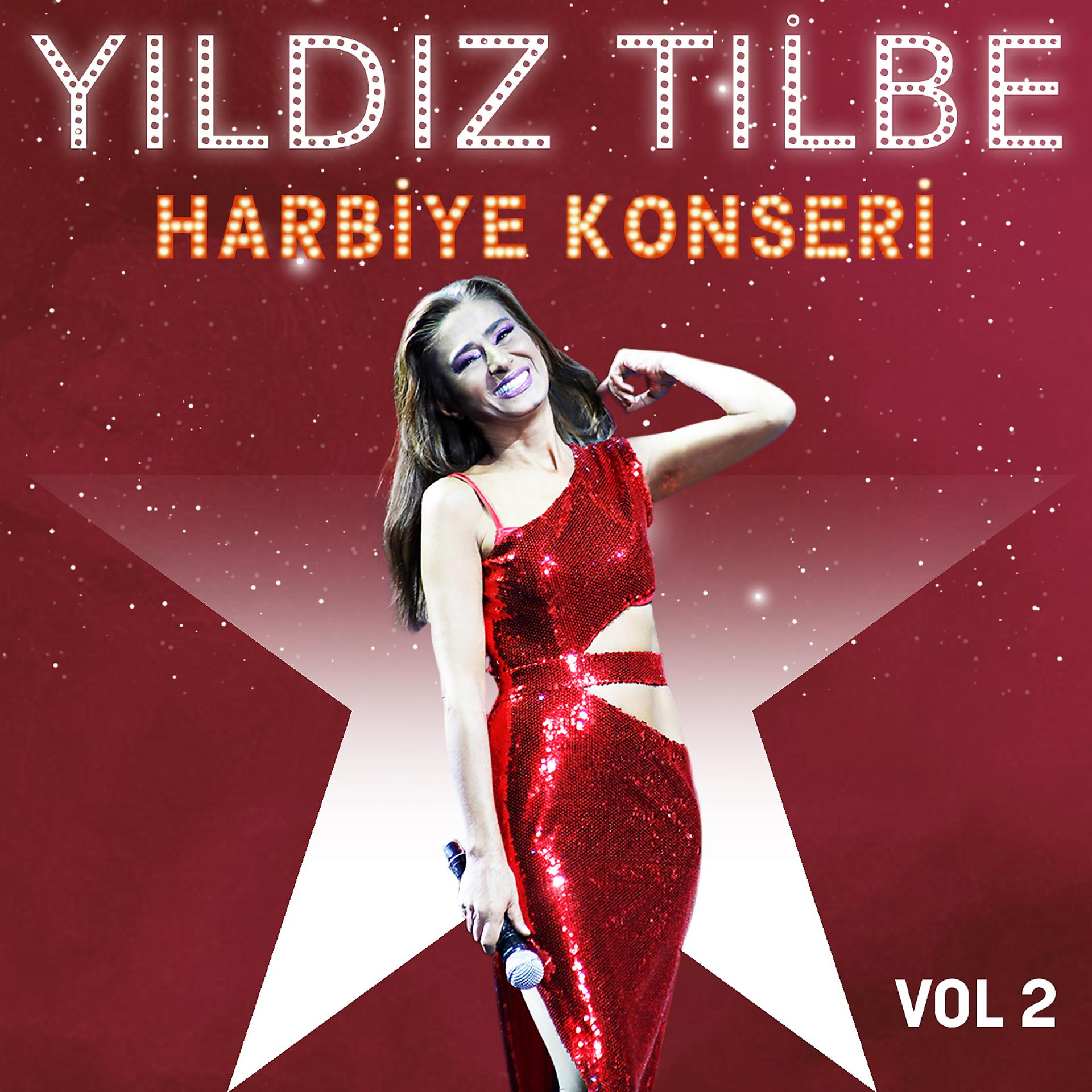 Постер альбома Yıldız Tilbe Harbiye Konseri, Vol. 2
