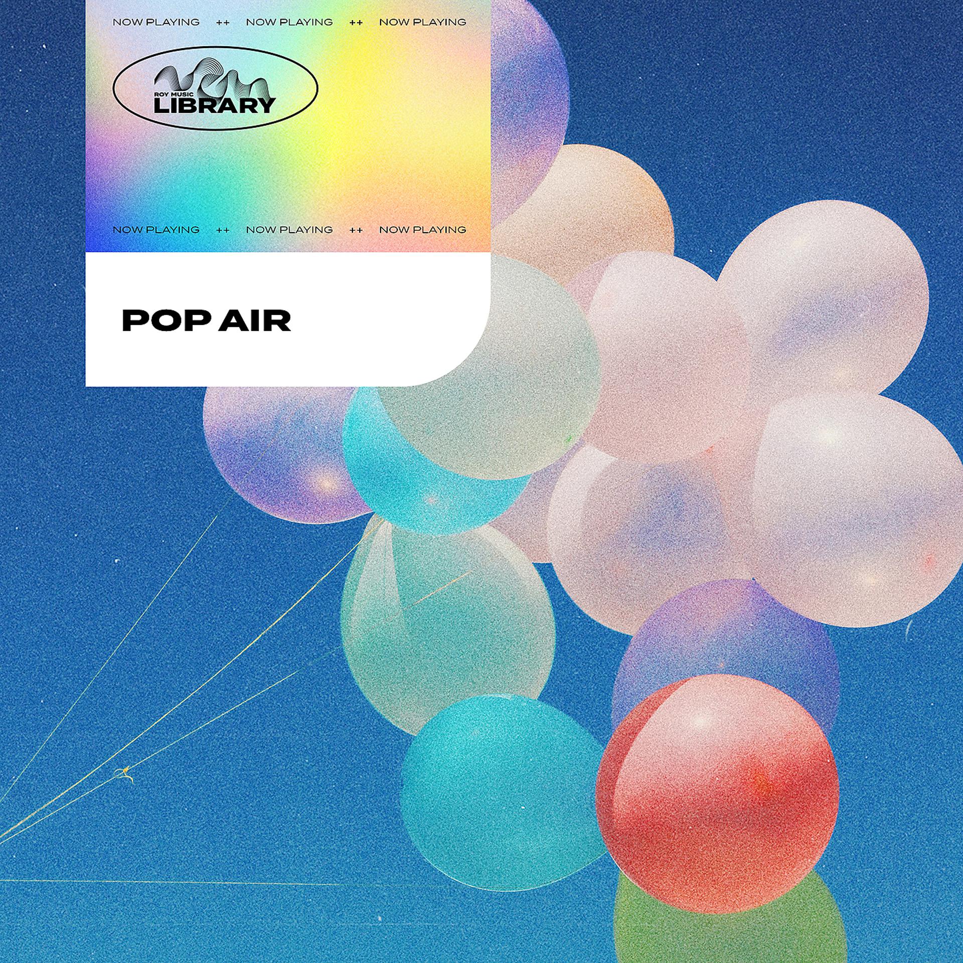 Постер альбома Roy Music Library - Pop Air