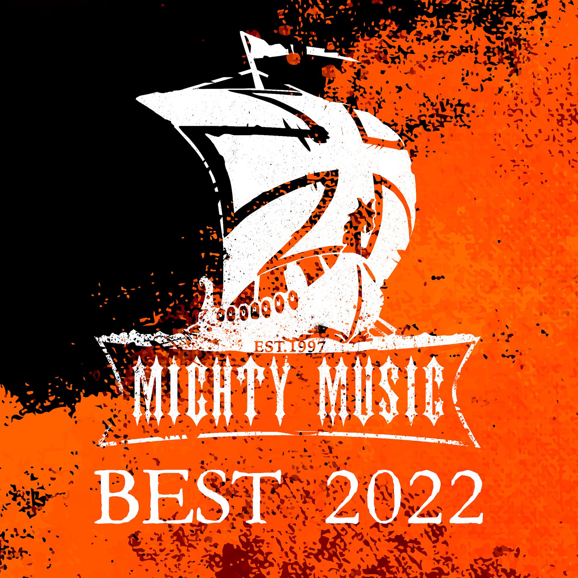 Постер альбома Mighty Music - Best Of 2022