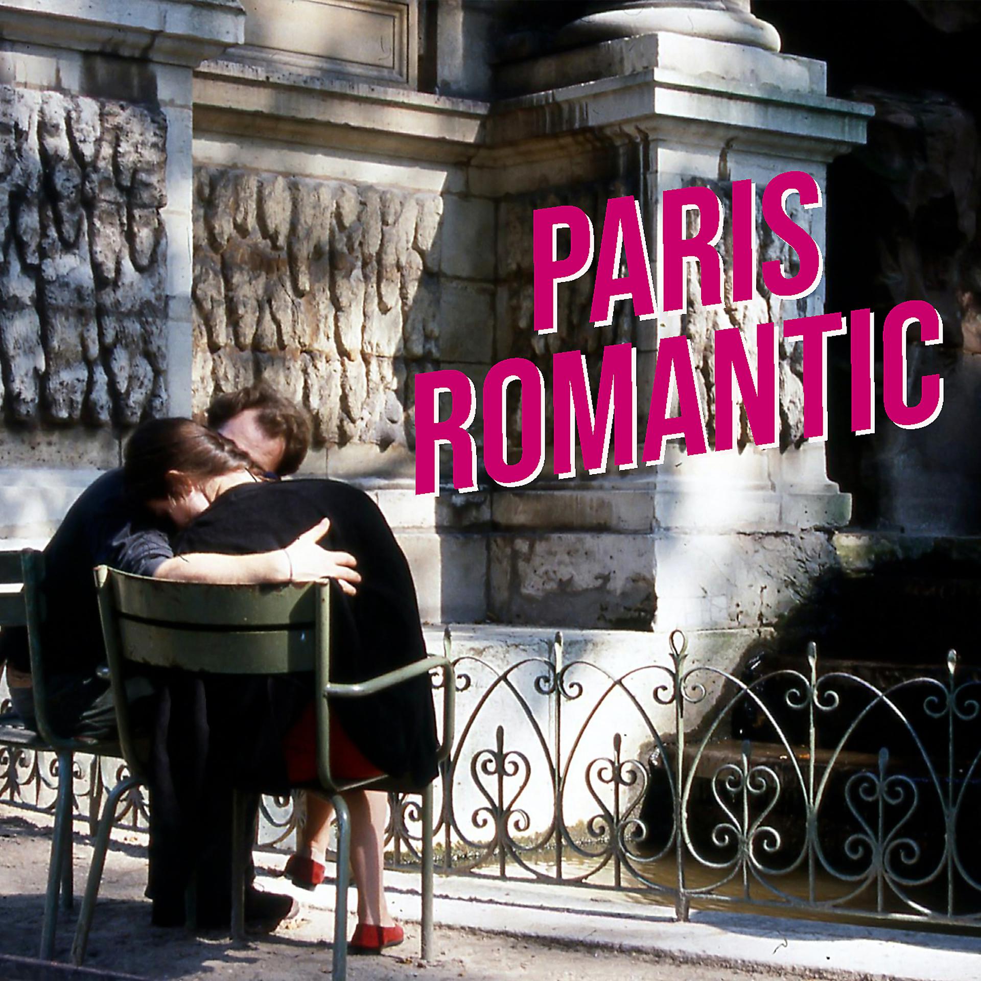 Постер альбома Paris Romantic