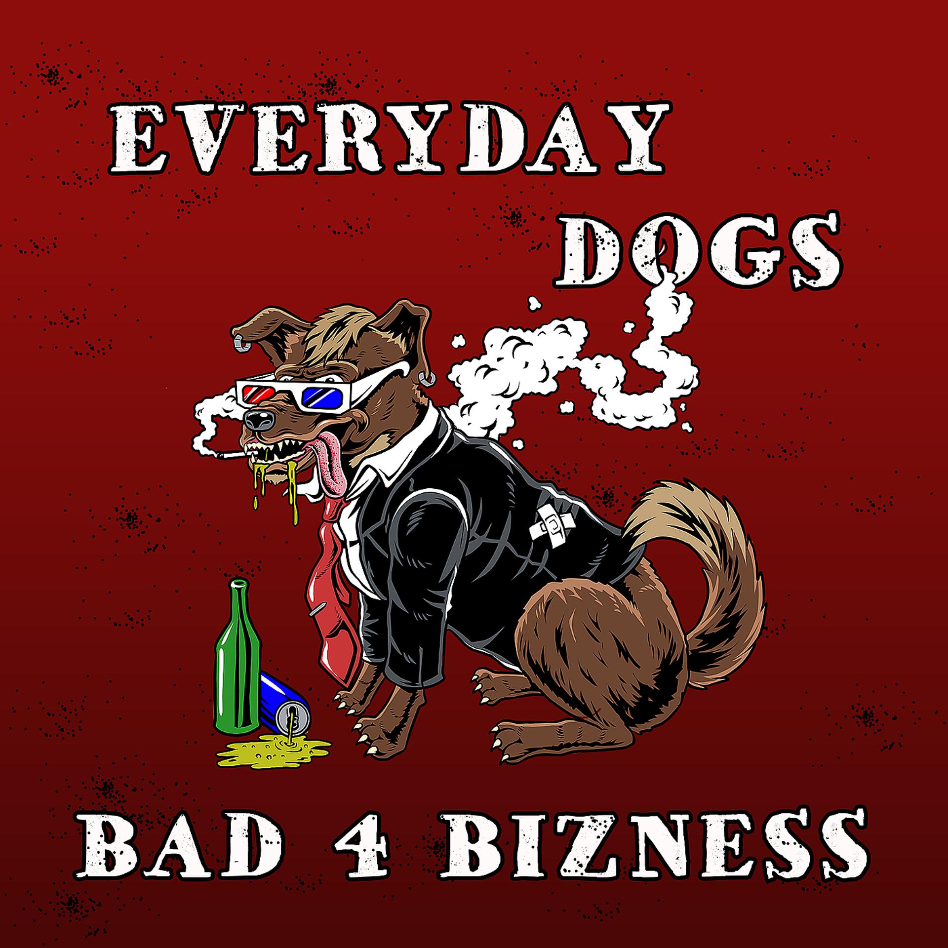 Постер альбома Bad 4 Bizness
