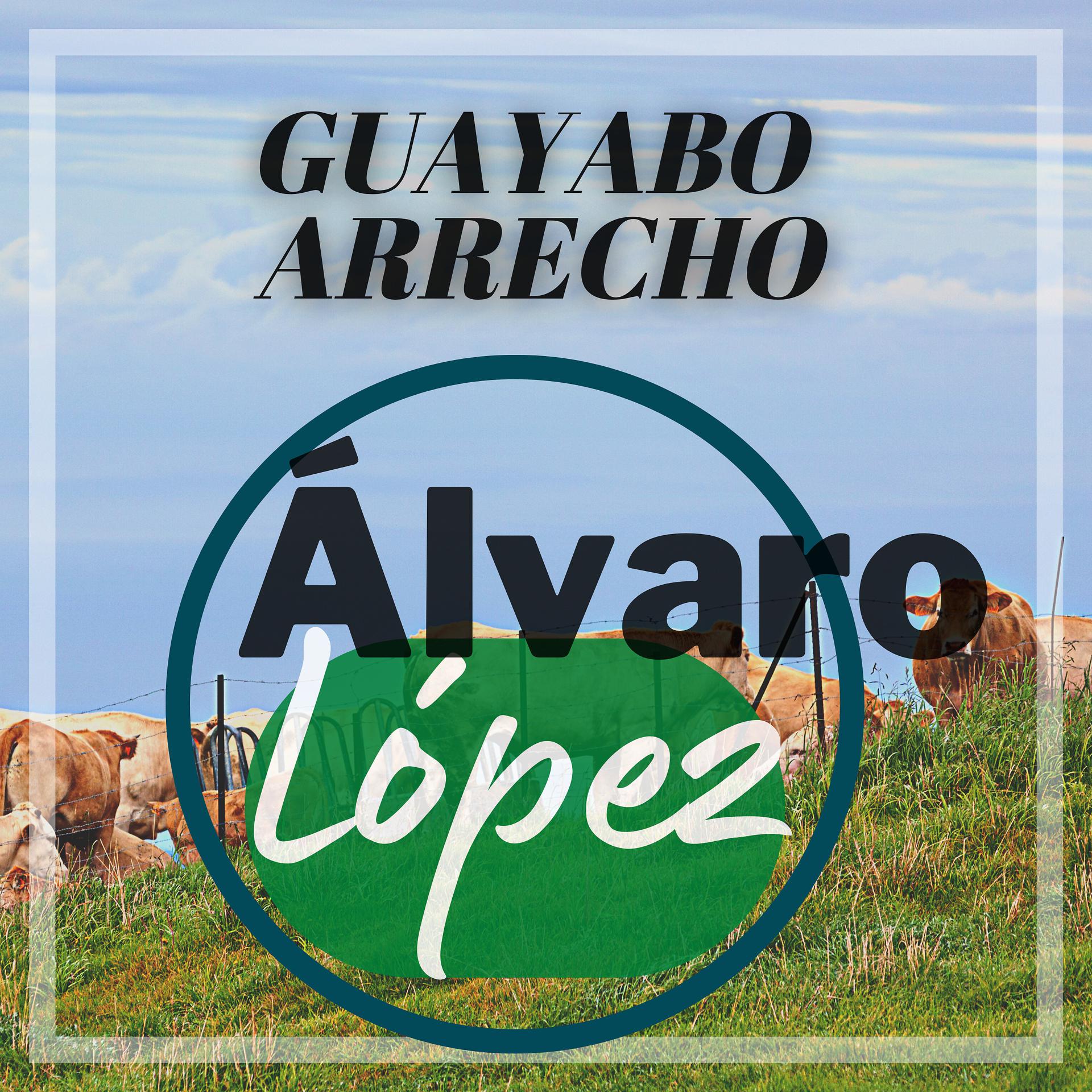 Постер альбома Guayabo Arrecho