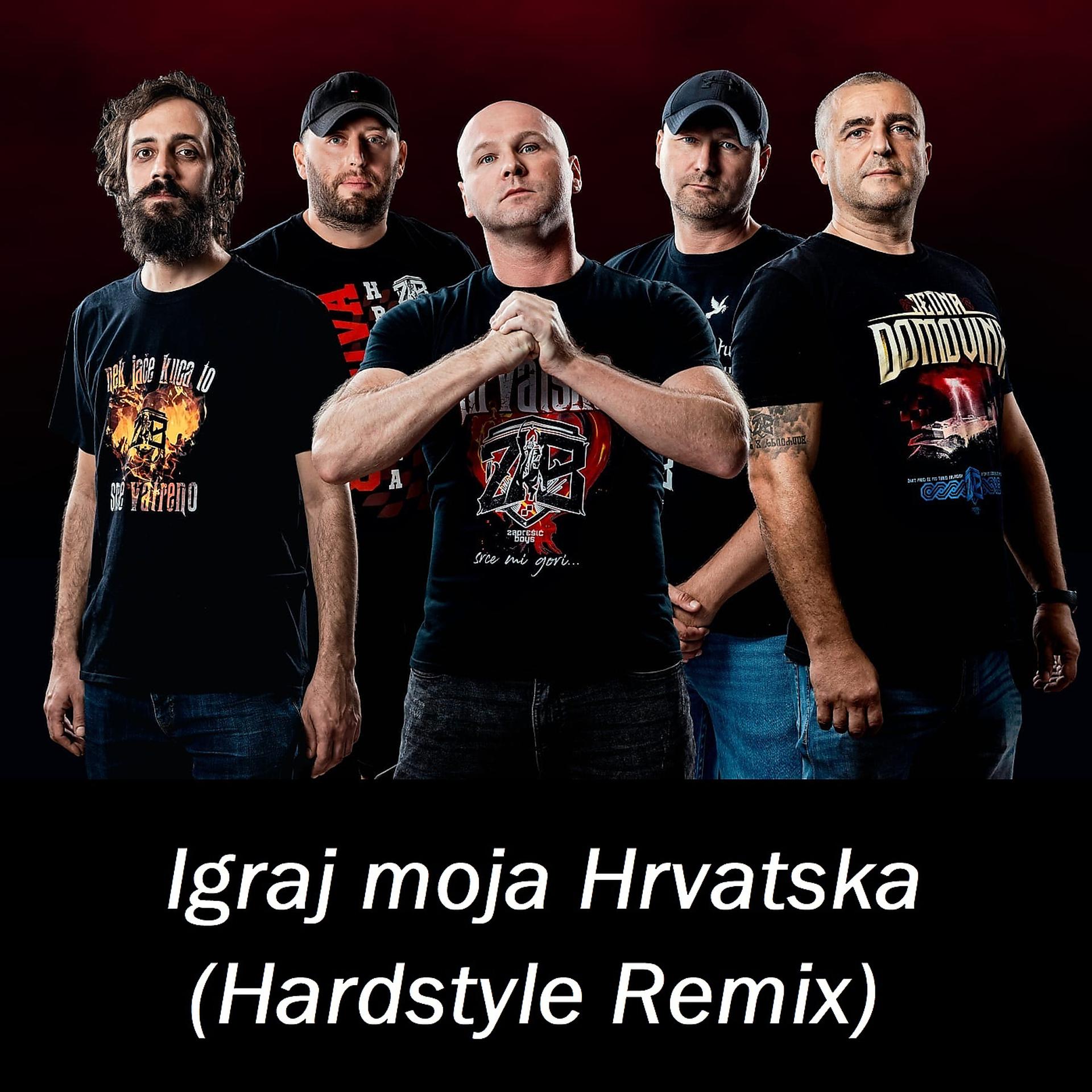 Постер альбома Igraj Moja Hrvatska (Hardstyle Remix)