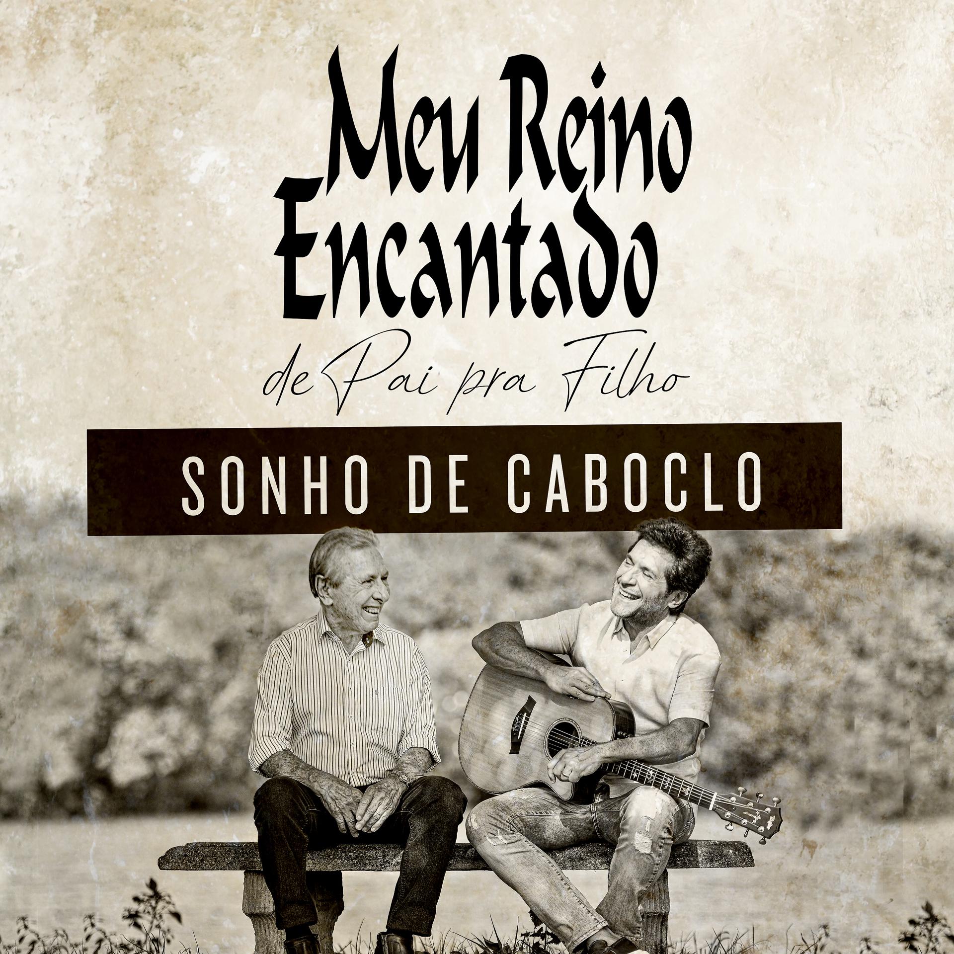 Постер альбома Sonho de Caboclo