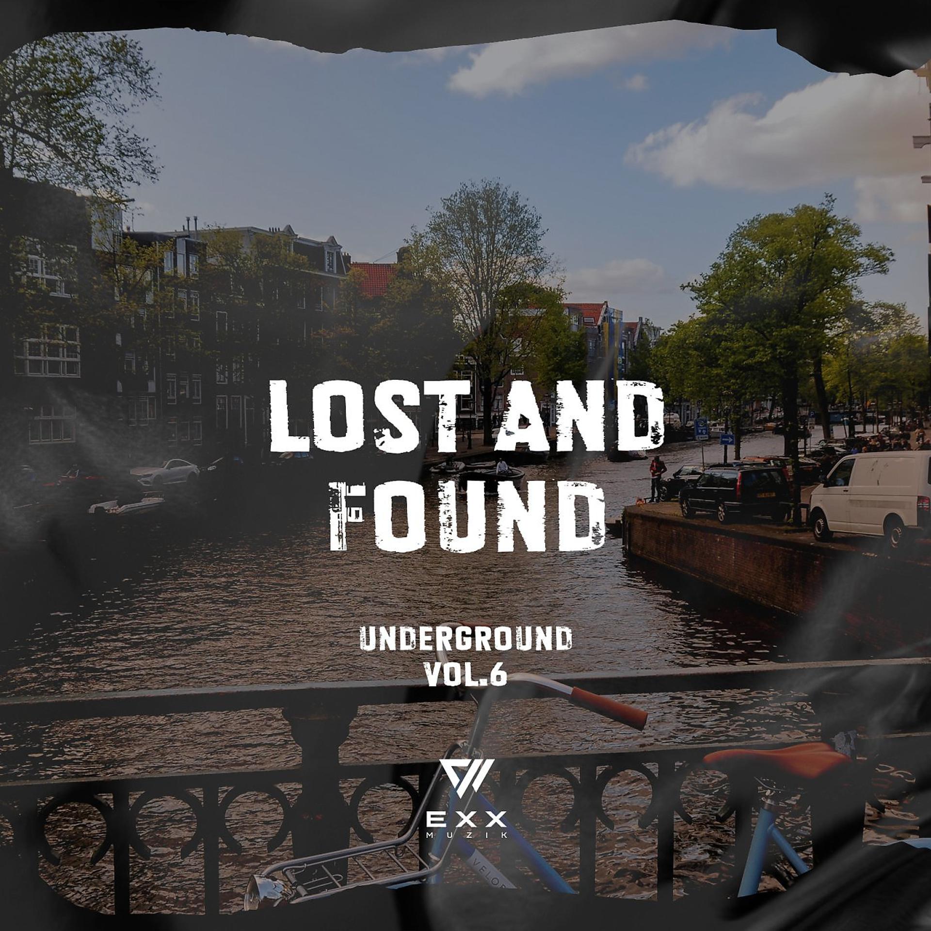 Постер альбома Lost & Found Underground, Vol. 6