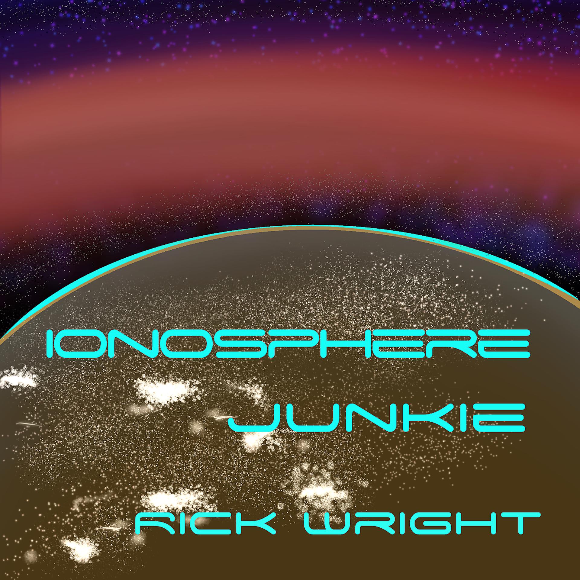 Постер альбома Ionosphere Junkie