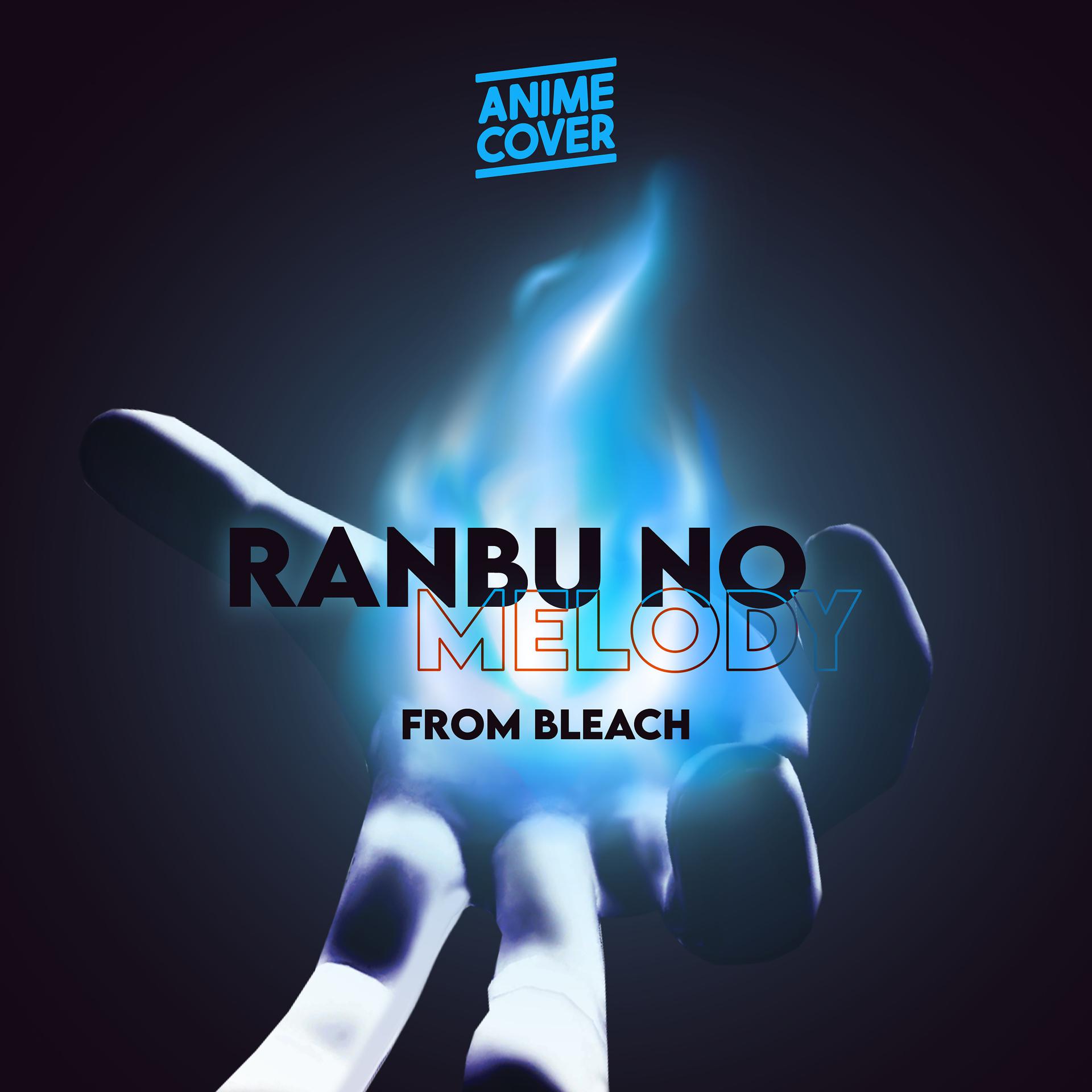 Постер альбома Ranbu no Melody (From "Bleach")