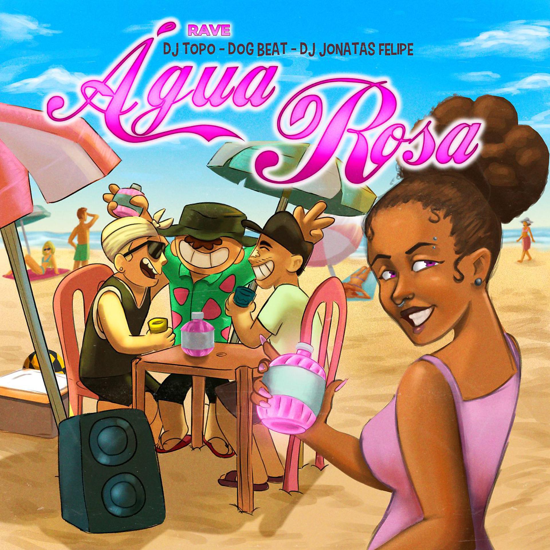Постер альбома Rave Água Rosa