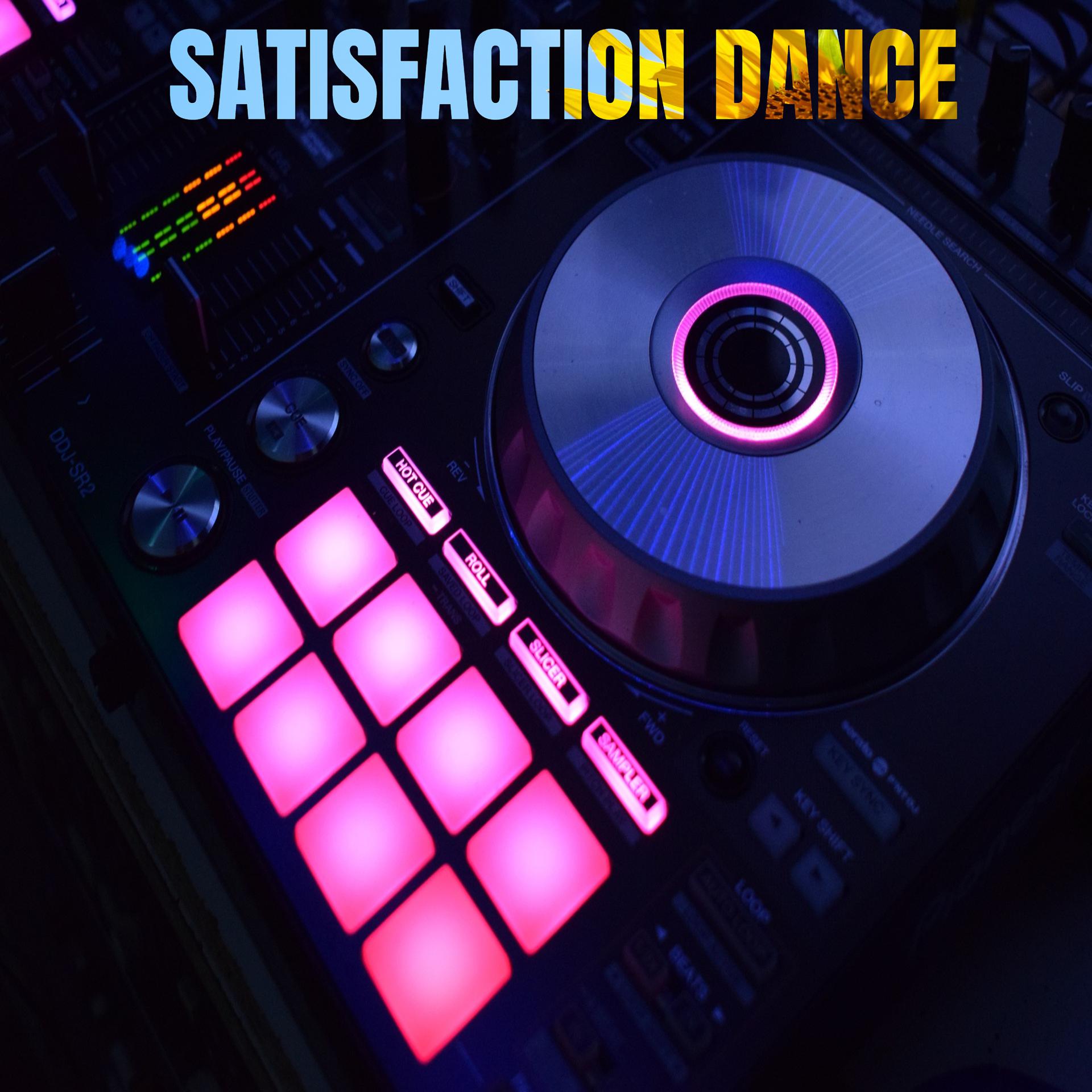 Постер альбома Satisfaction Dance