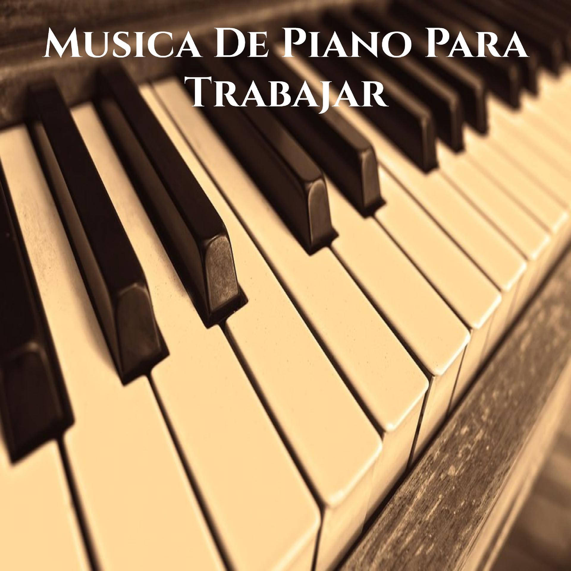 Постер альбома Musica de piano para trabajar