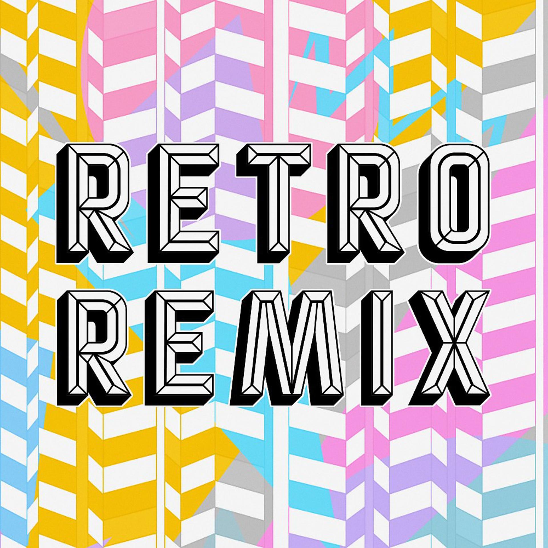 Постер альбома Retro Remix